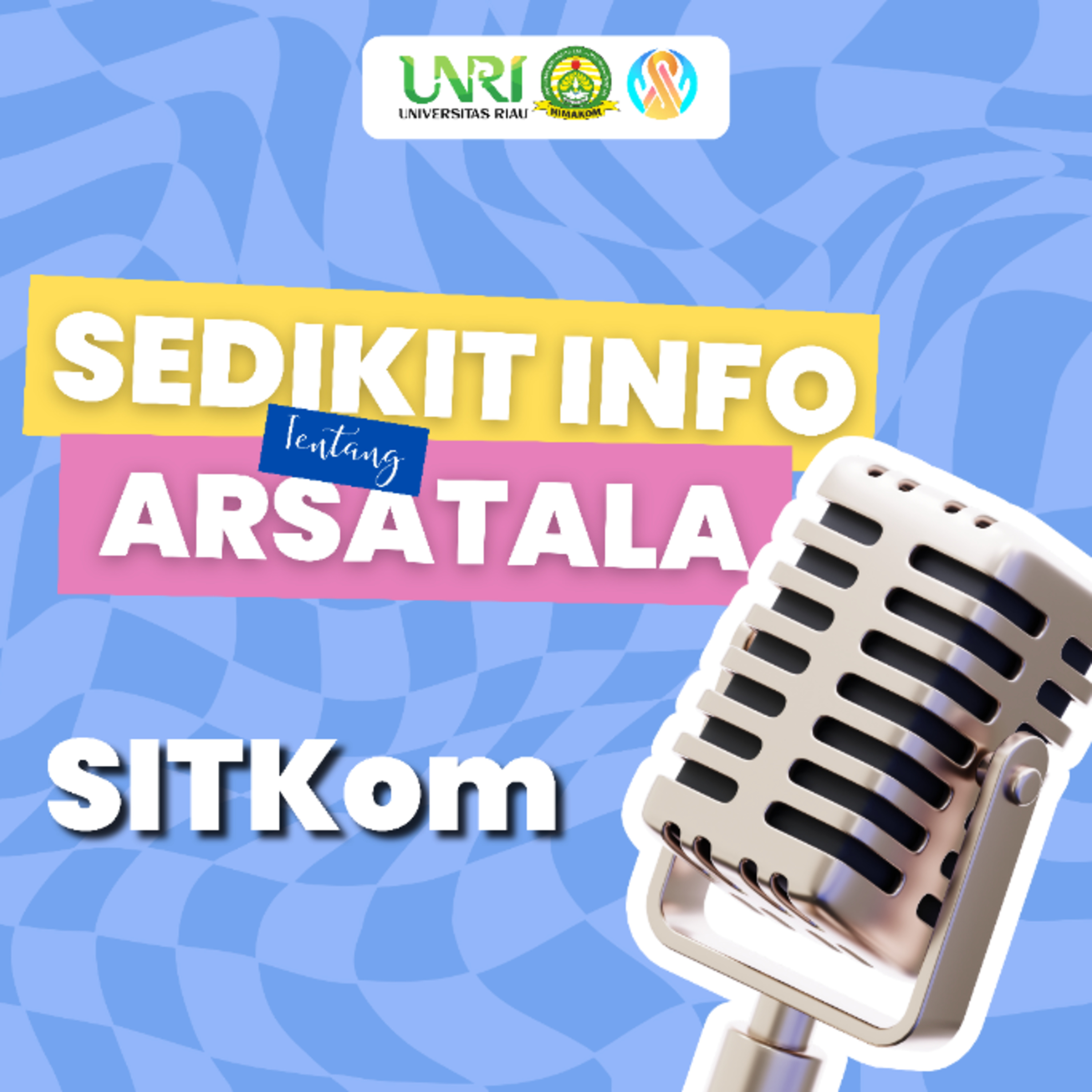 SITKom (Sedikit Info Tentang Komunikasi)