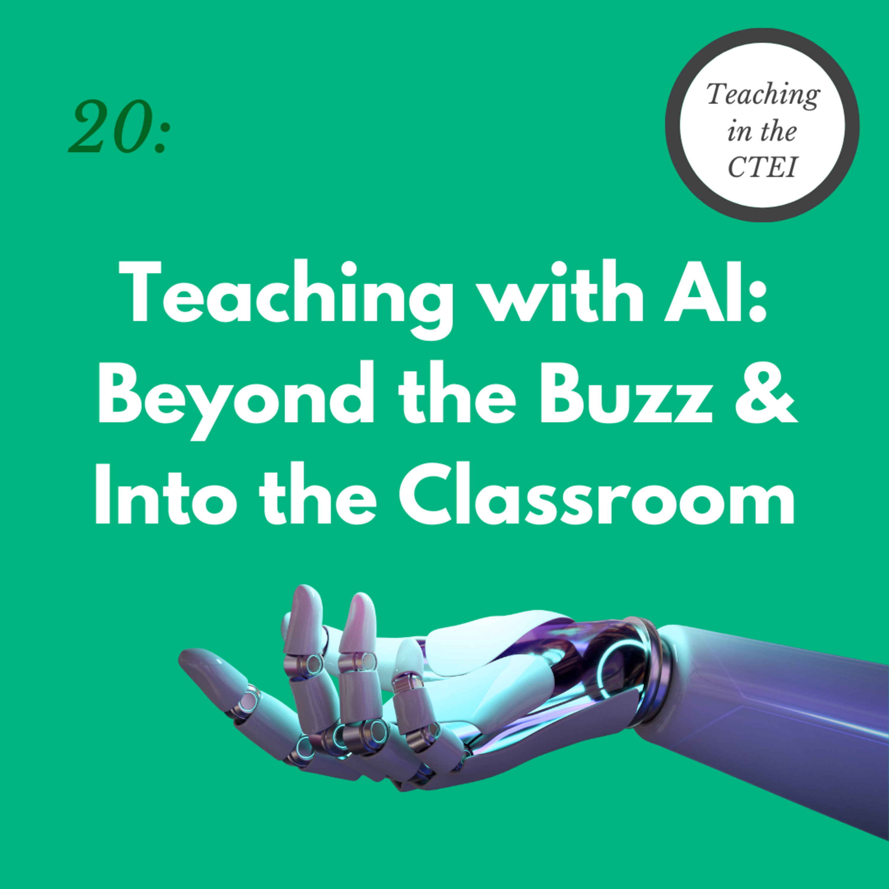 Teaching in the CTEI