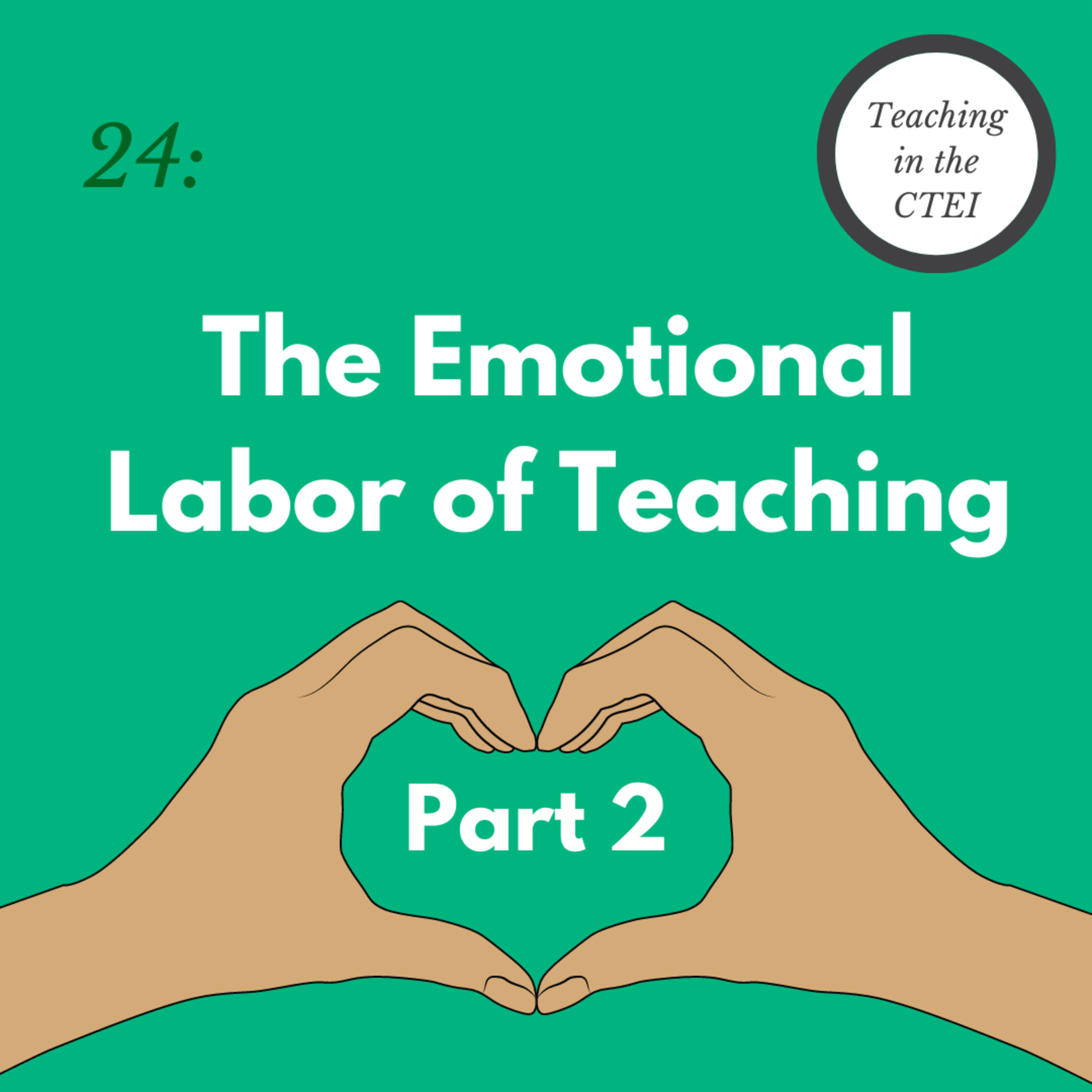 Teaching in the CTEI