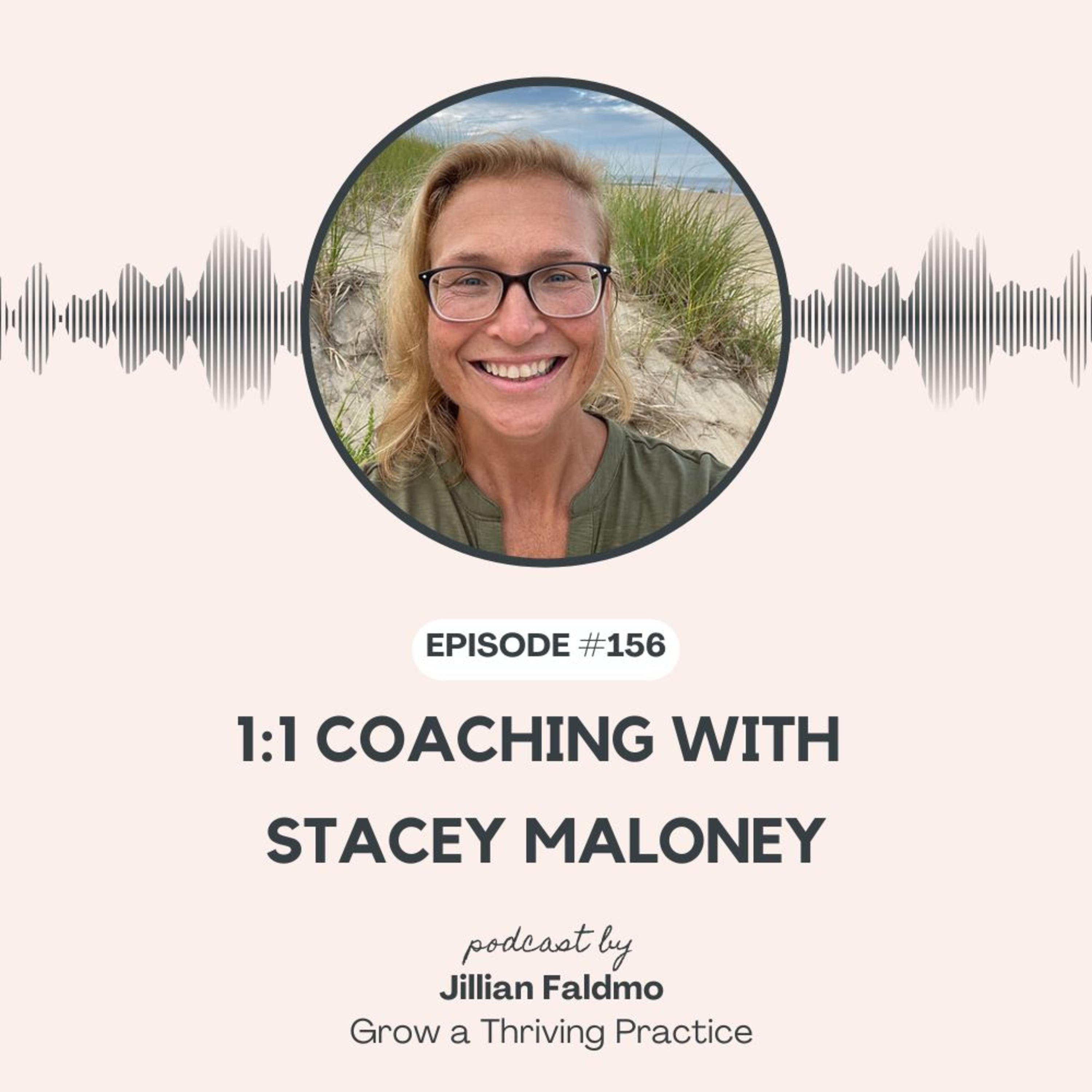 156. 1:1 Coaching with Stacey Maloney
