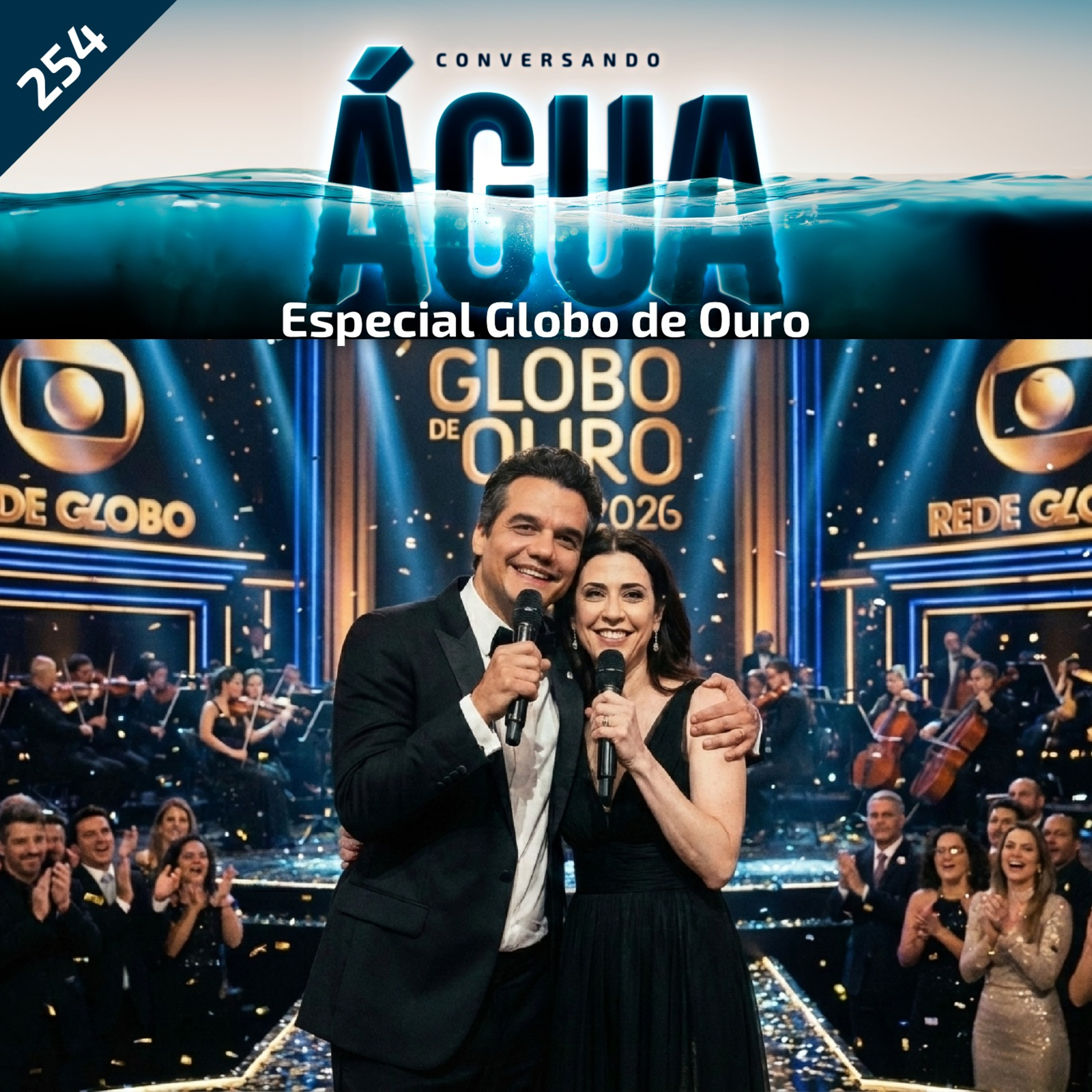 EP 254 - Especial Globo de Ouro episode artwork