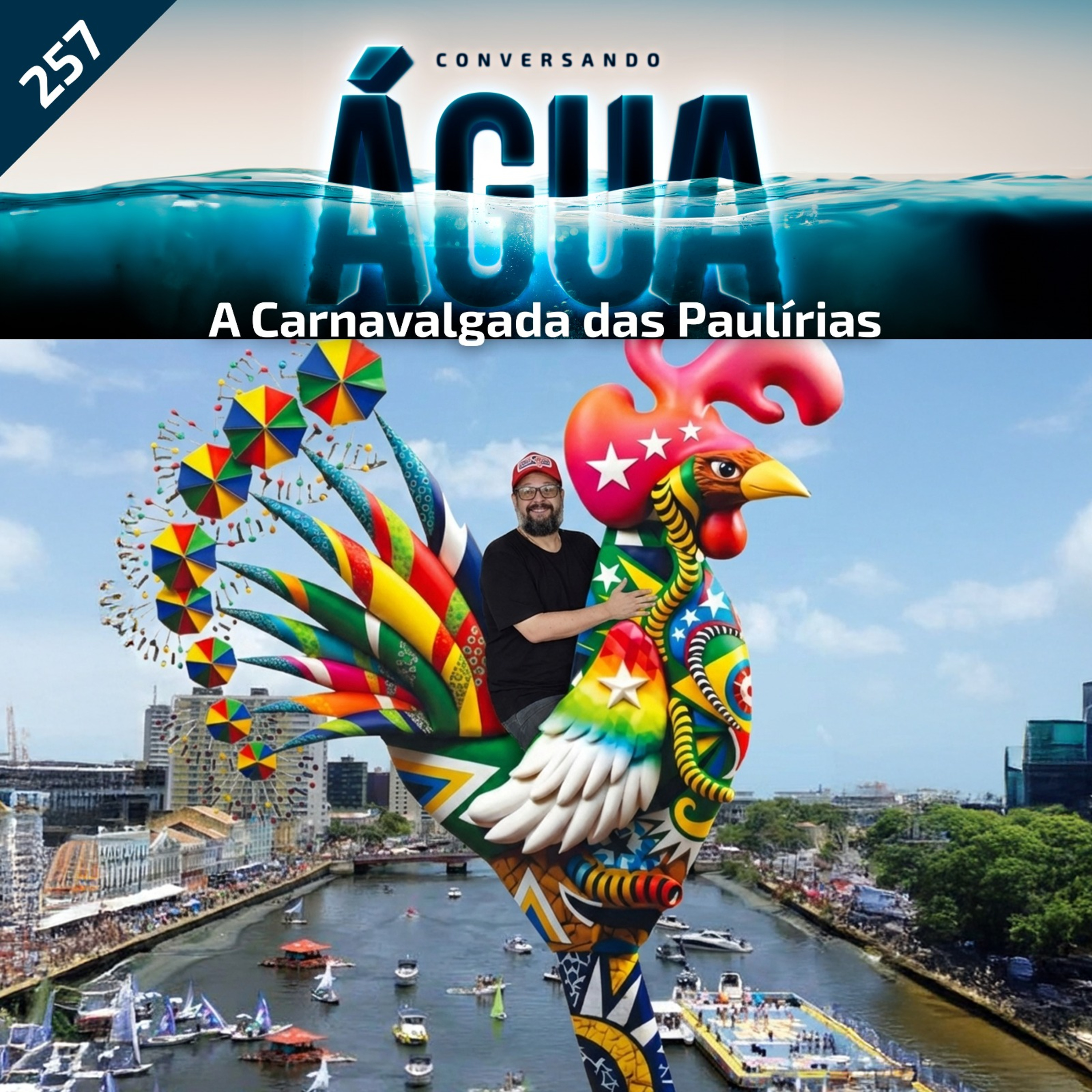 EP 257 - A carnavalgada das paulírias episode artwork