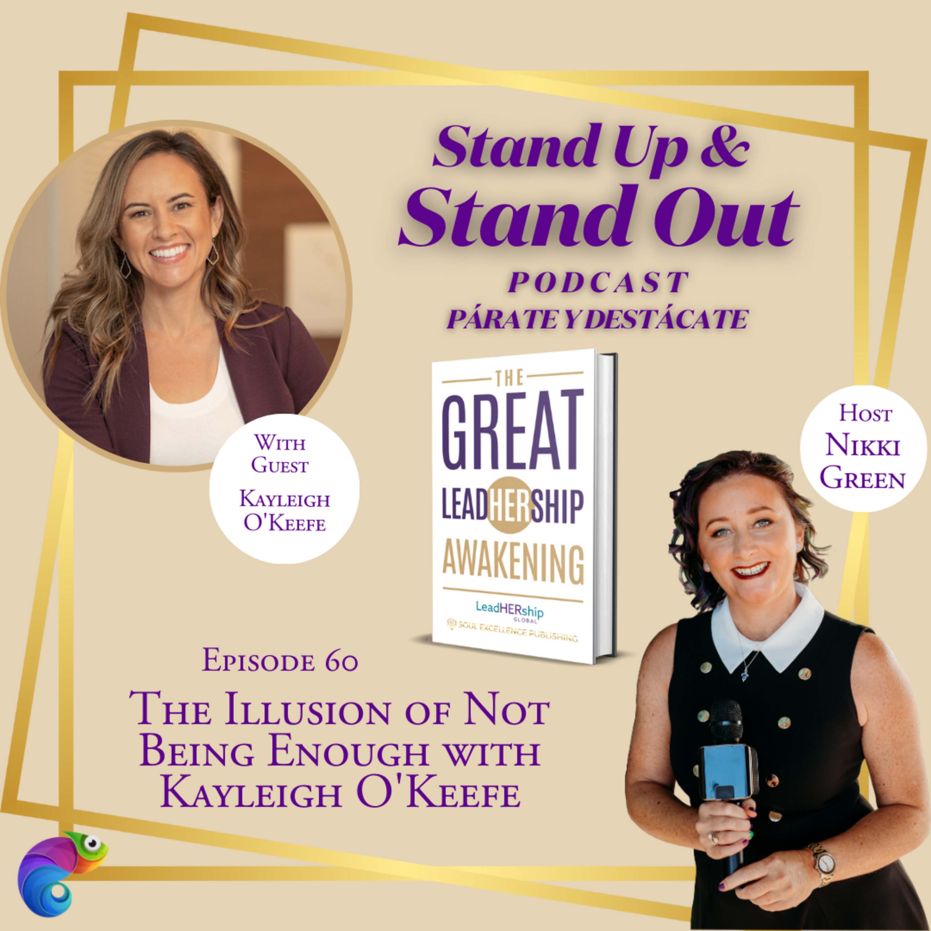 Episode #60: The Illusion of Not Being Enough with Kayleigh O’Keefe