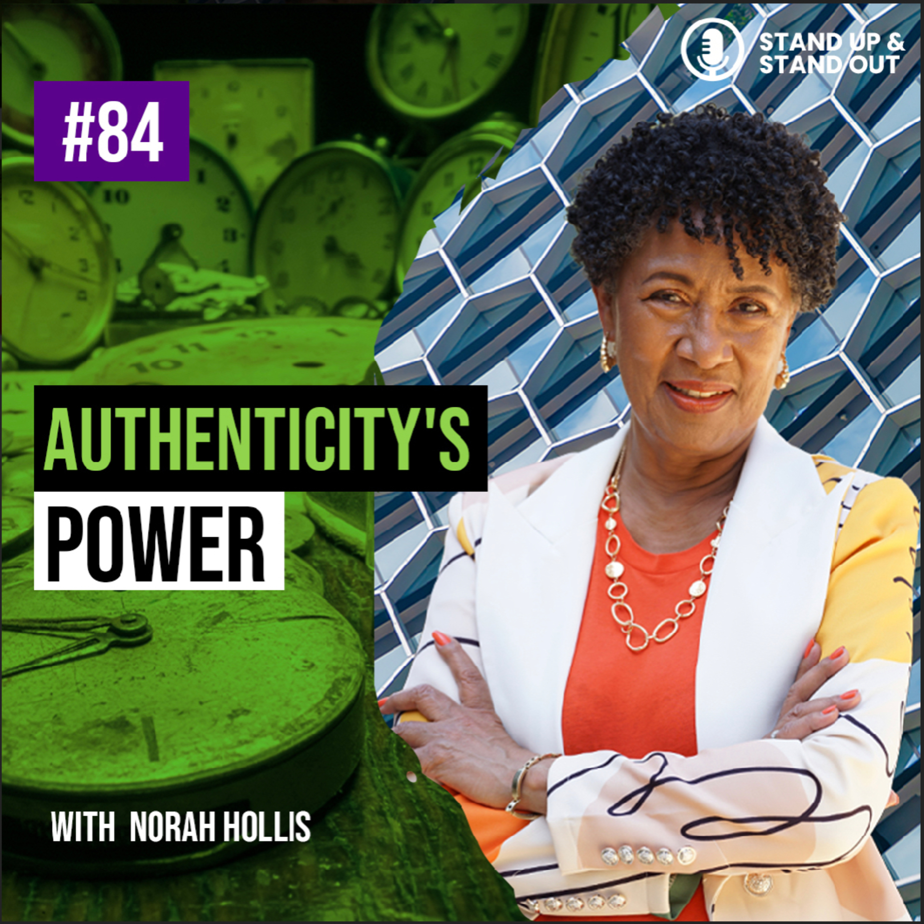 Episode #84: The Power of Authenticity: Lessons from Dr. Norma Hollis' Best-Selling Book