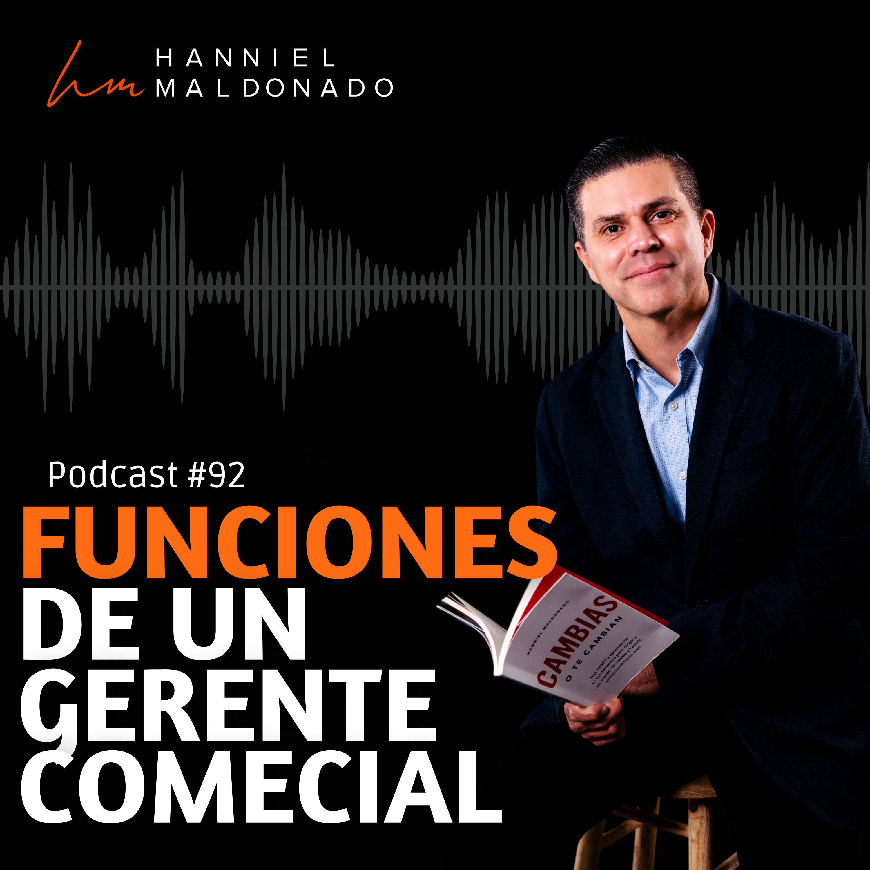 Hanniel Maldonado: Estrategia Comercial