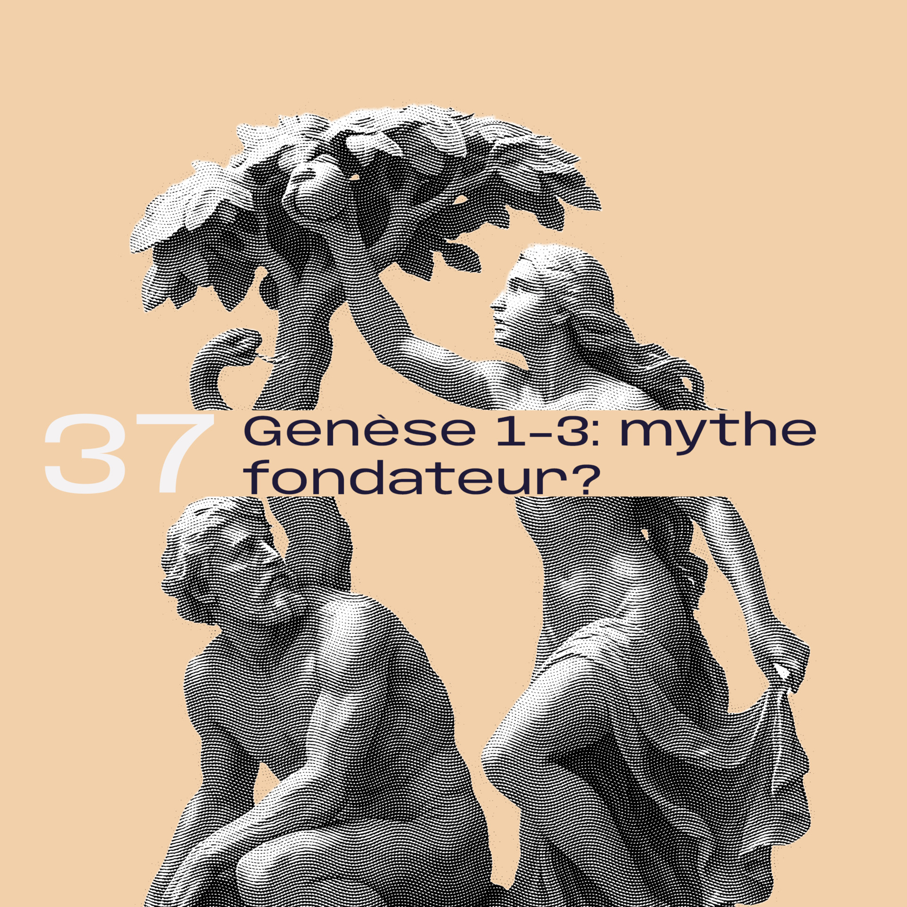 37. Genèse 1-3: mythe fondateur? avec Fernand Salzmann