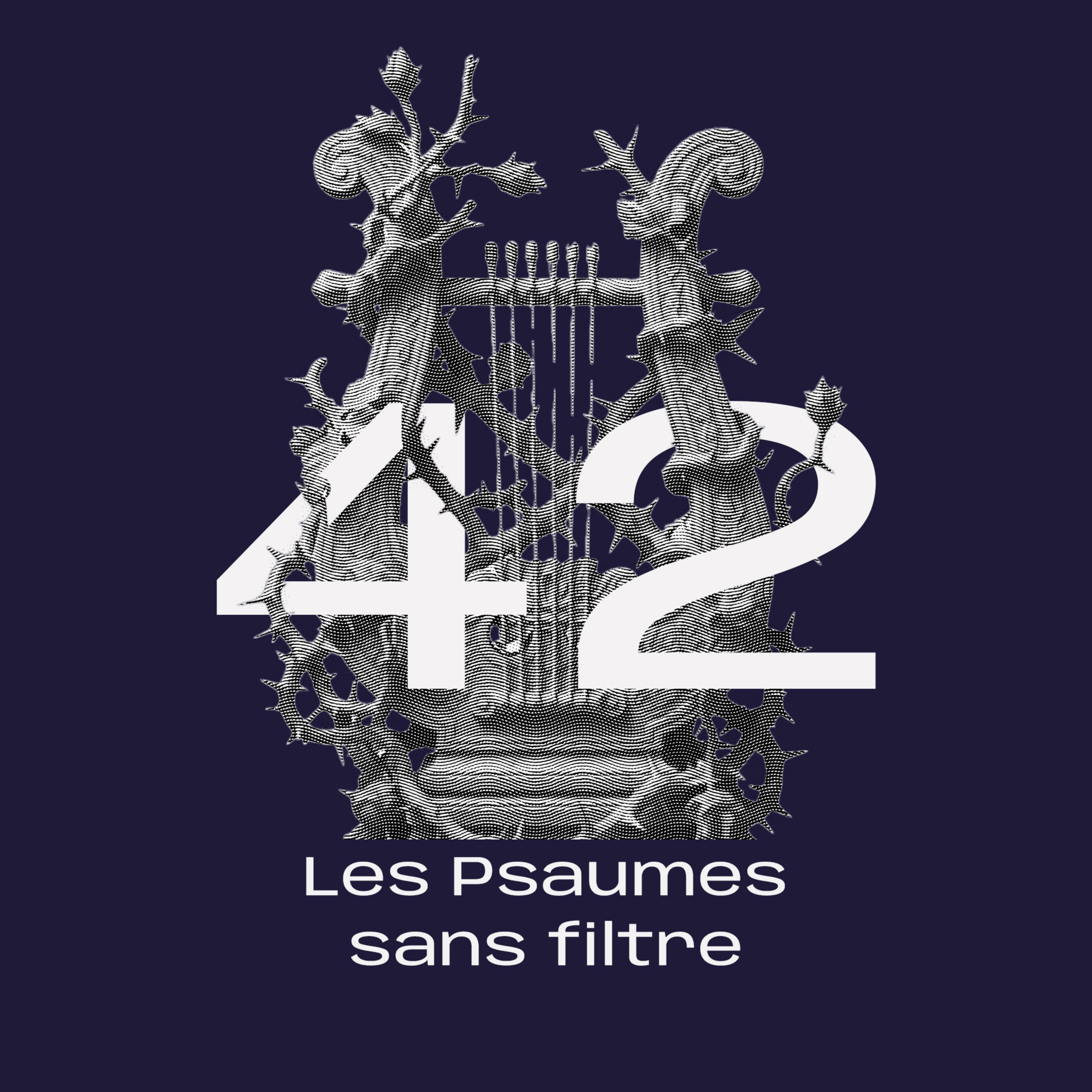 42. Les Psaumes sans filtre avec Eric Pires-Antunes