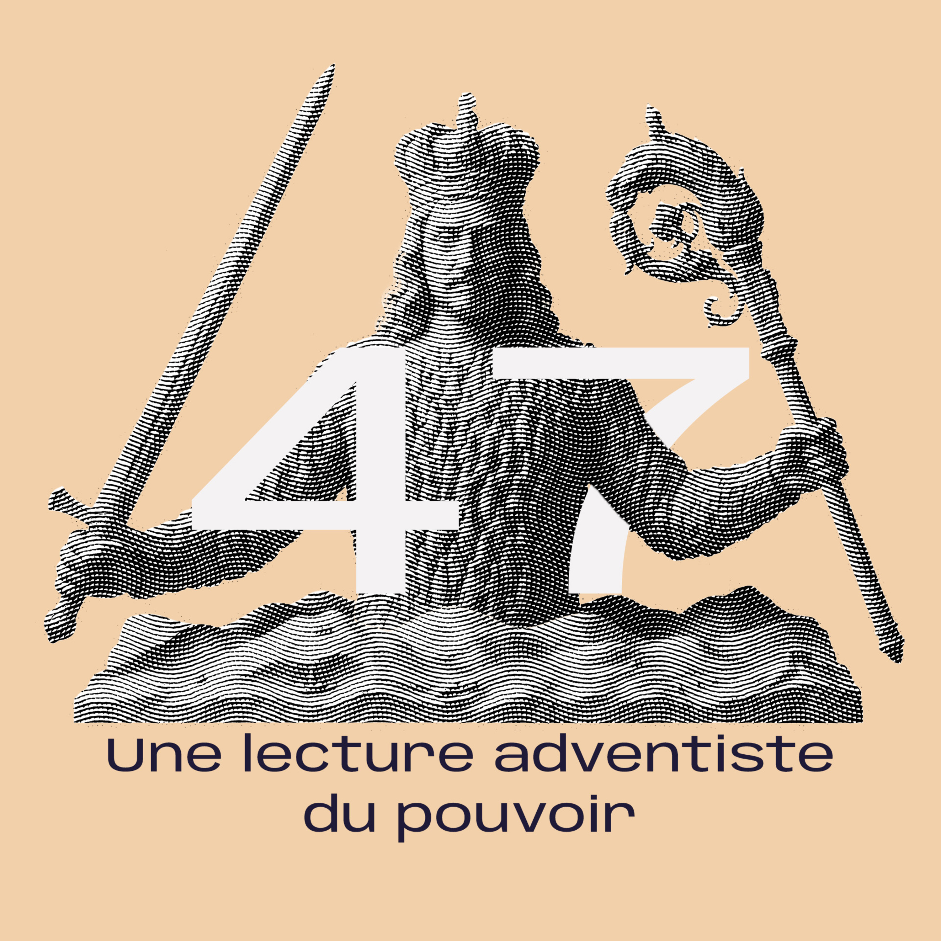 47. Une lecture adventiste du pouvoir avec Benjamin Calmant