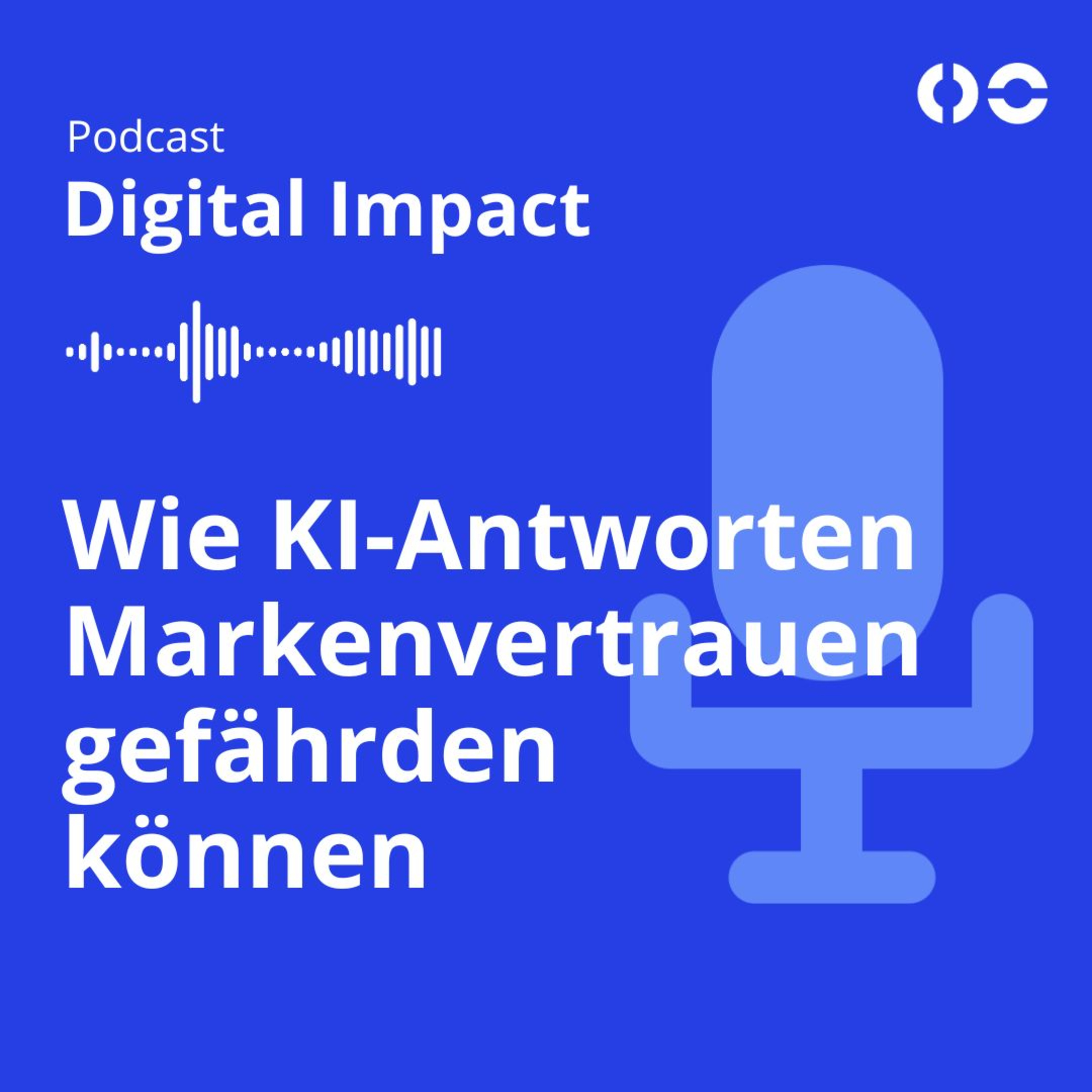 Zero-Click, echter Schaden: Wie KI-Antworten Markenvertrauen gefährden können episode artwork