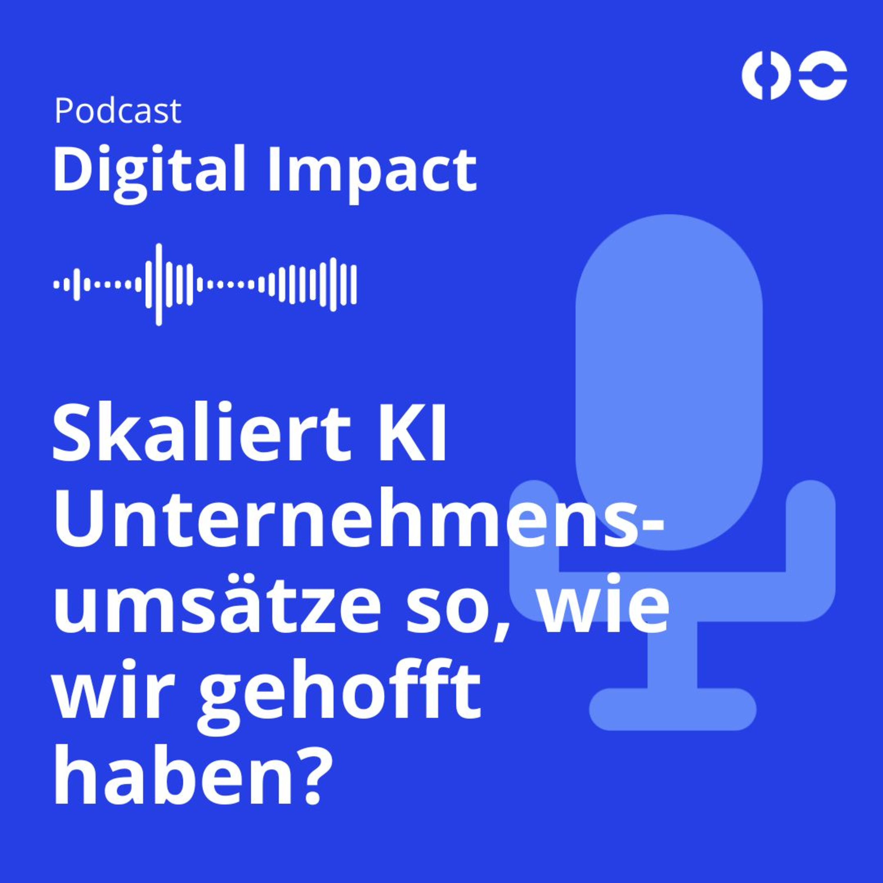 Skaliert KI Unternehmensumsätze so, wie wir gehofft haben? episode artwork
