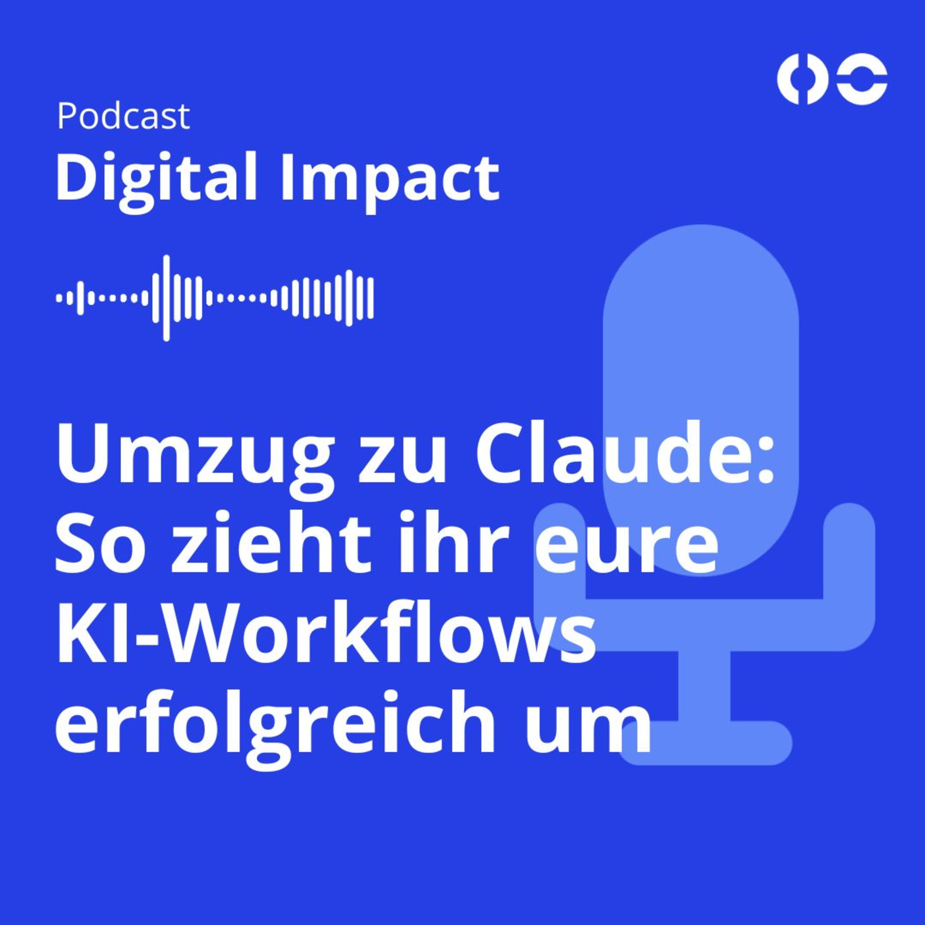 Umzug zu Claude: So zieht ihr eure KI-Workflows erfolgreich um episode artwork