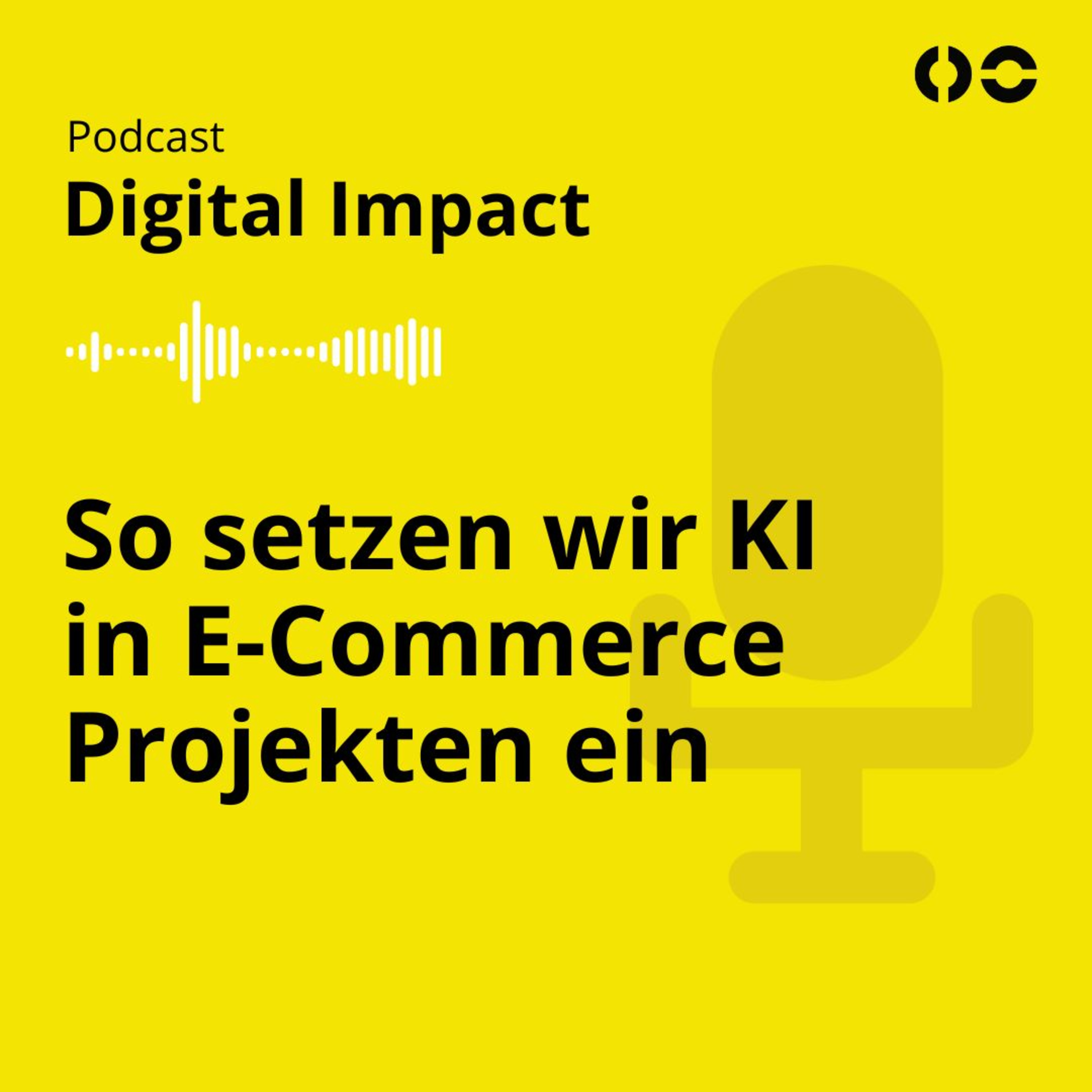 So setzen wir KI in E-Commerce Projekten ein episode artwork