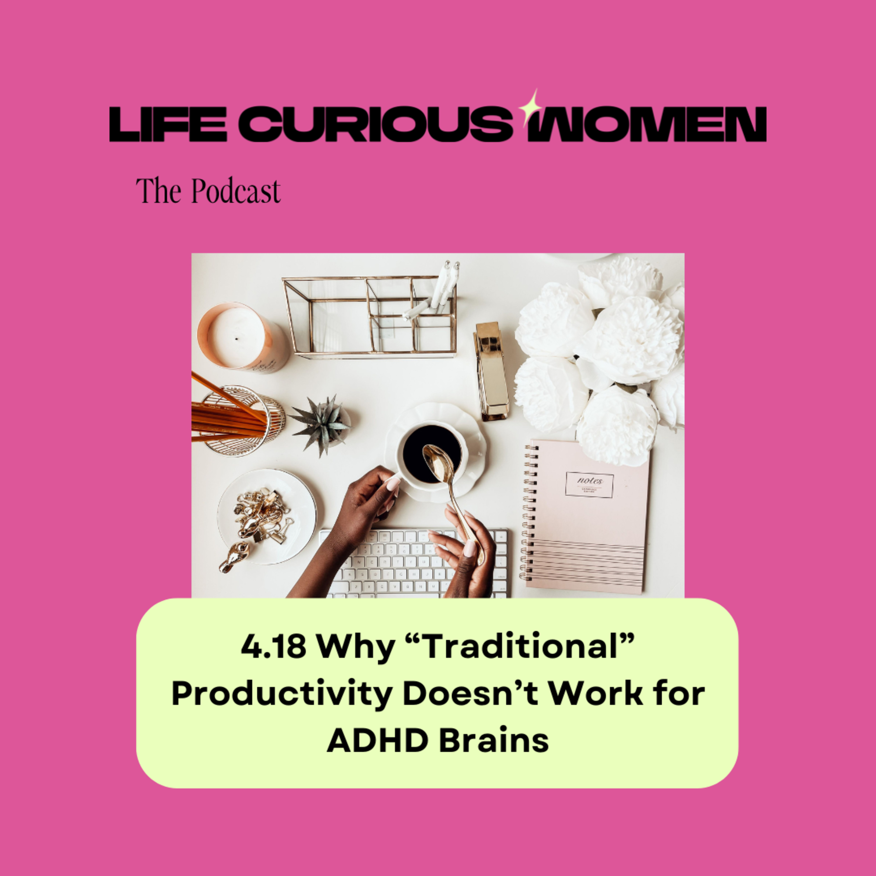 Life Curious Women