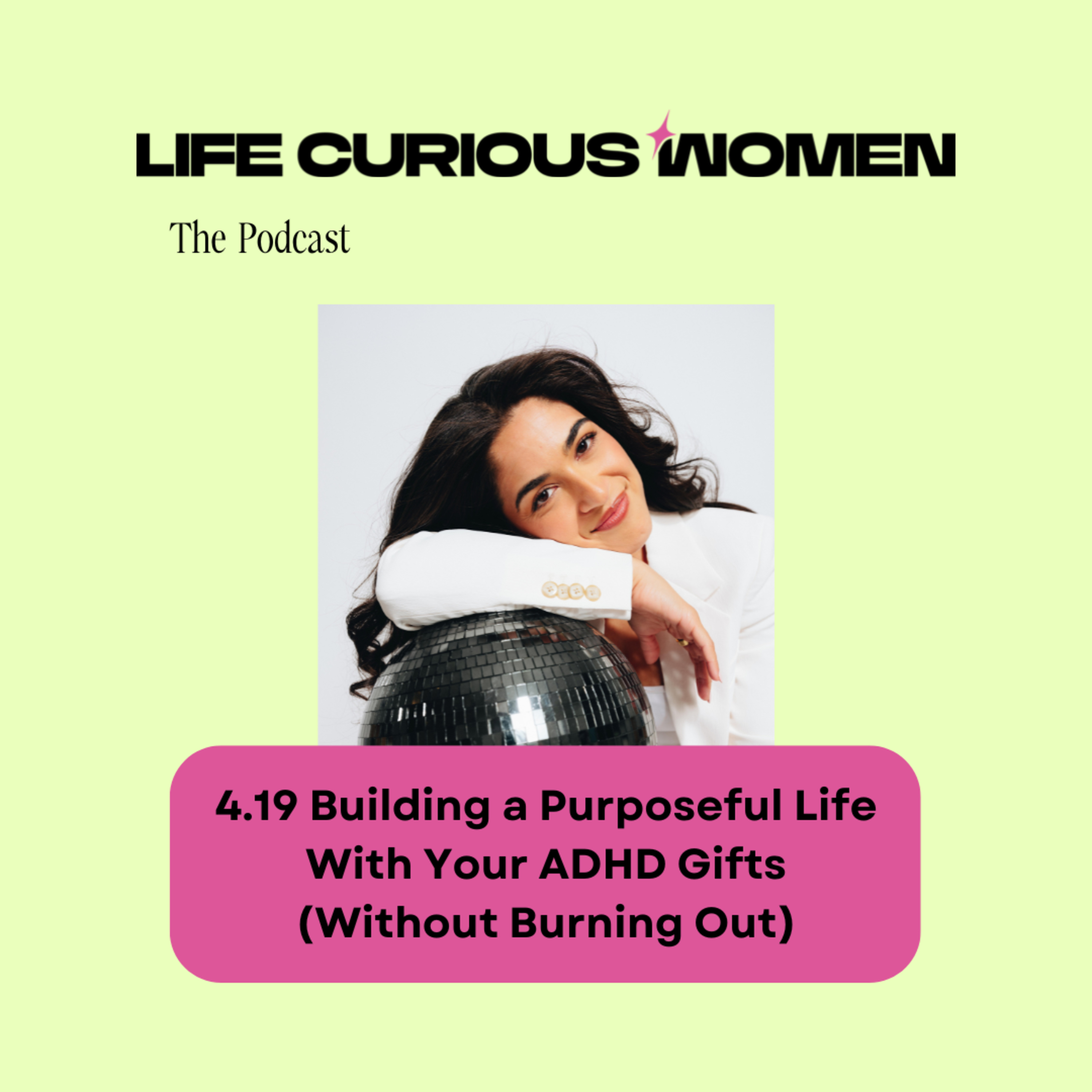 Life Curious Women