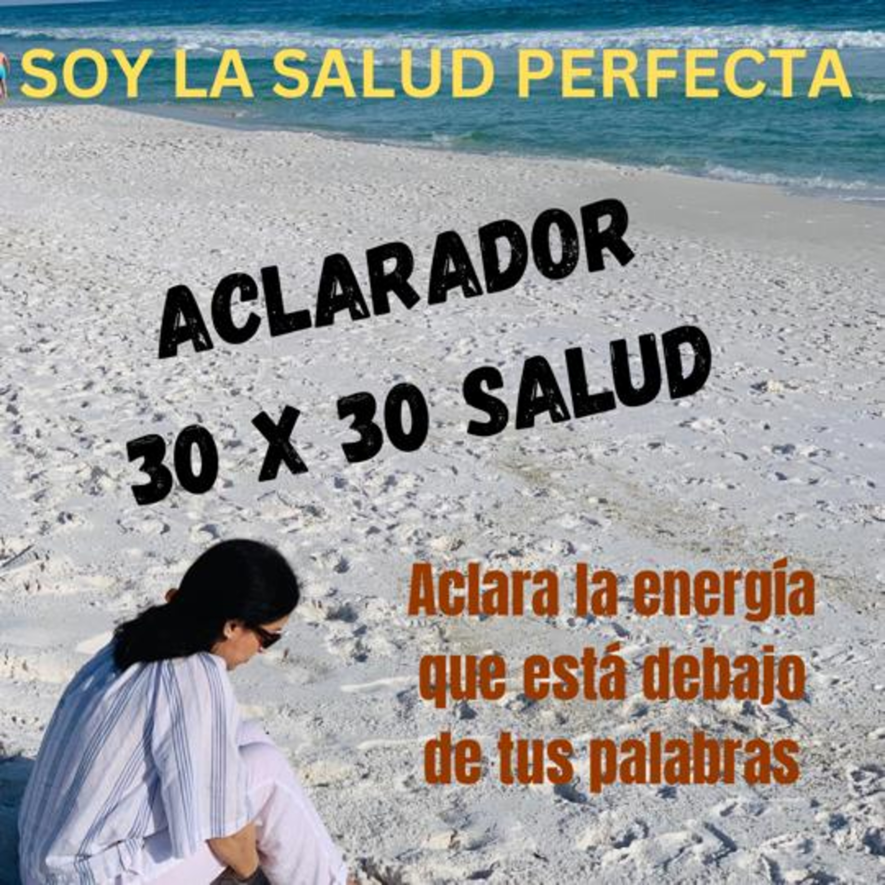 ACLARADOR 30 X 30 SALUD PERFECTA episode artwork