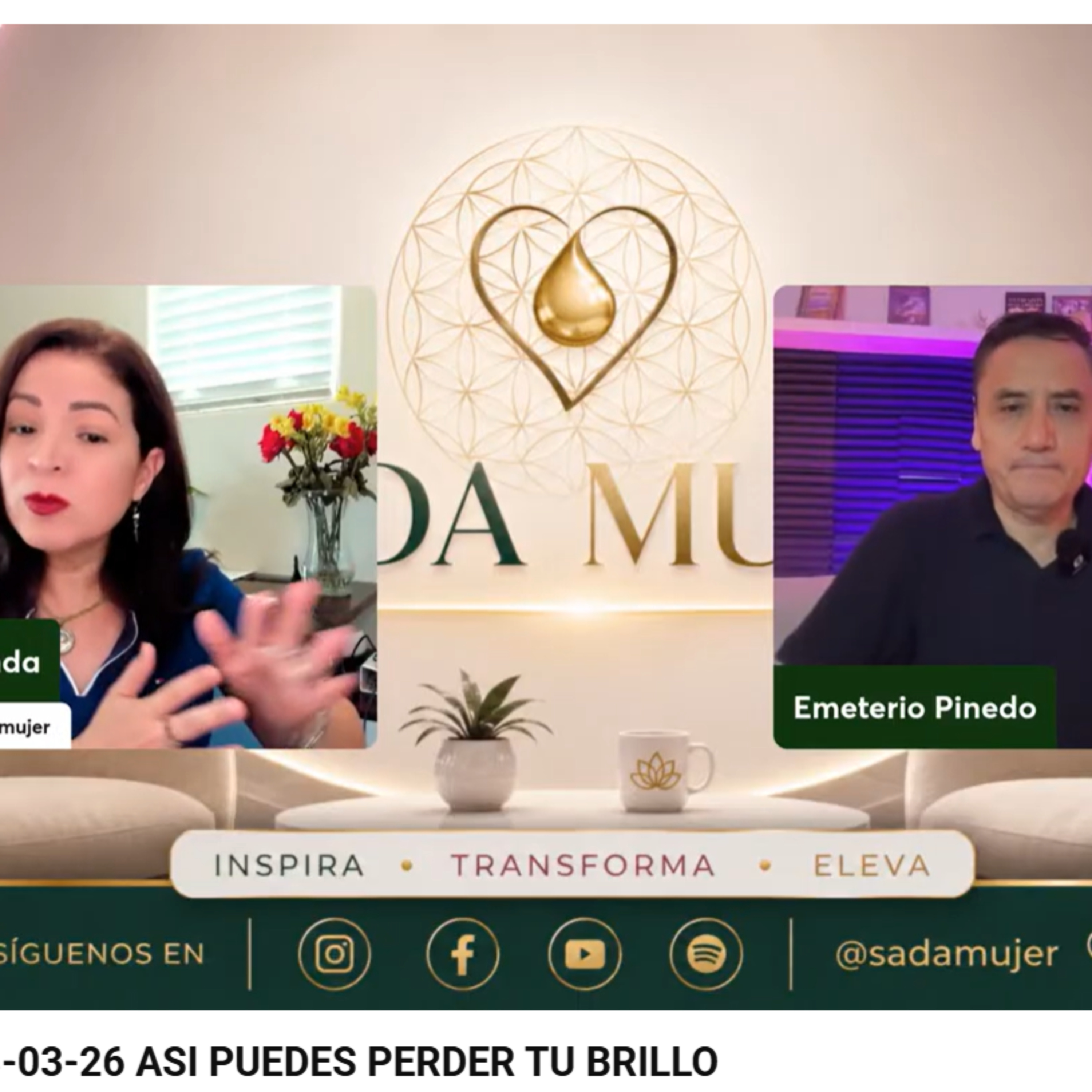 SADA MUJER 08-03-26 ASI PUEDES PERDER TU BRILLO episode artwork