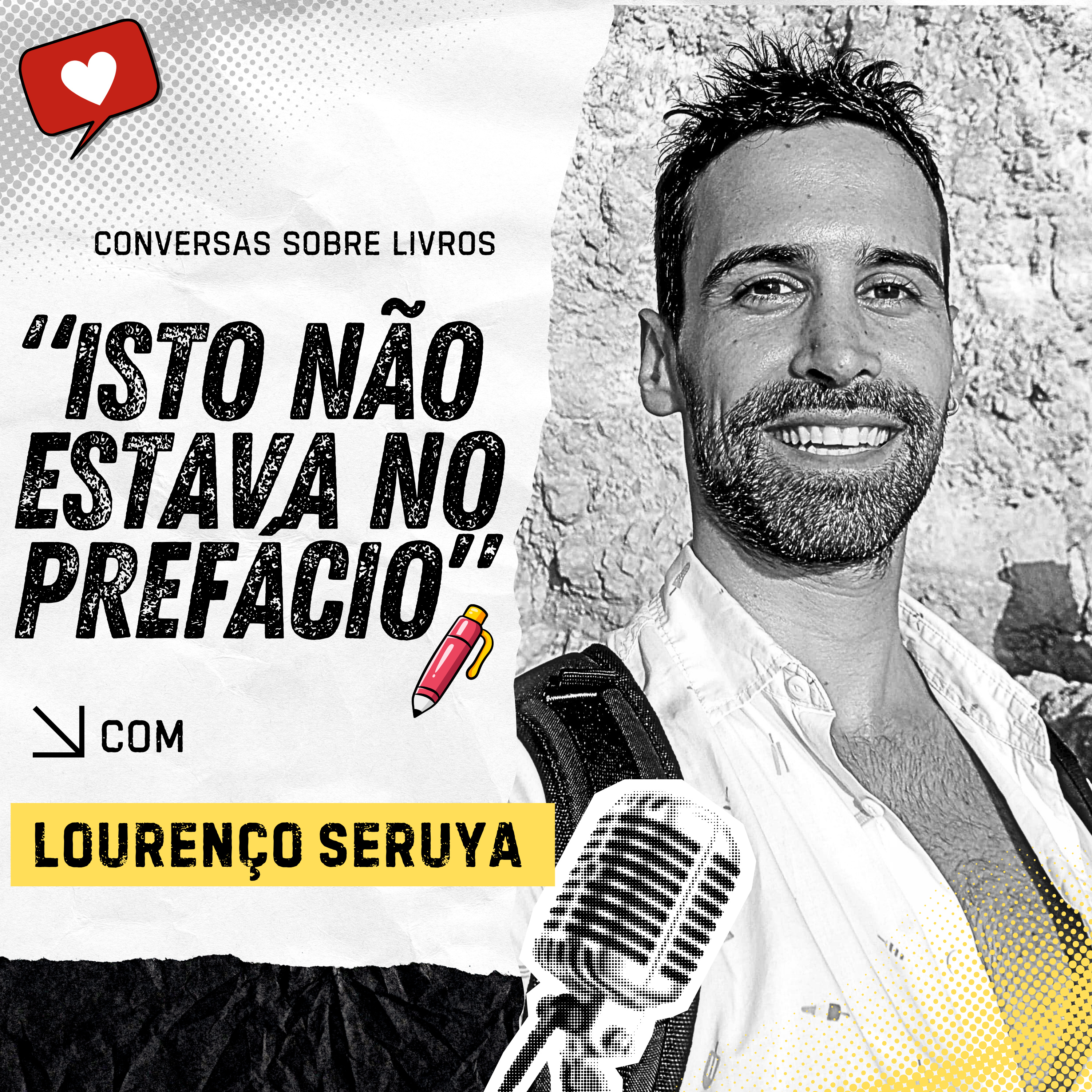 Isto não estava no prefácio #1 Lourenço Seruya