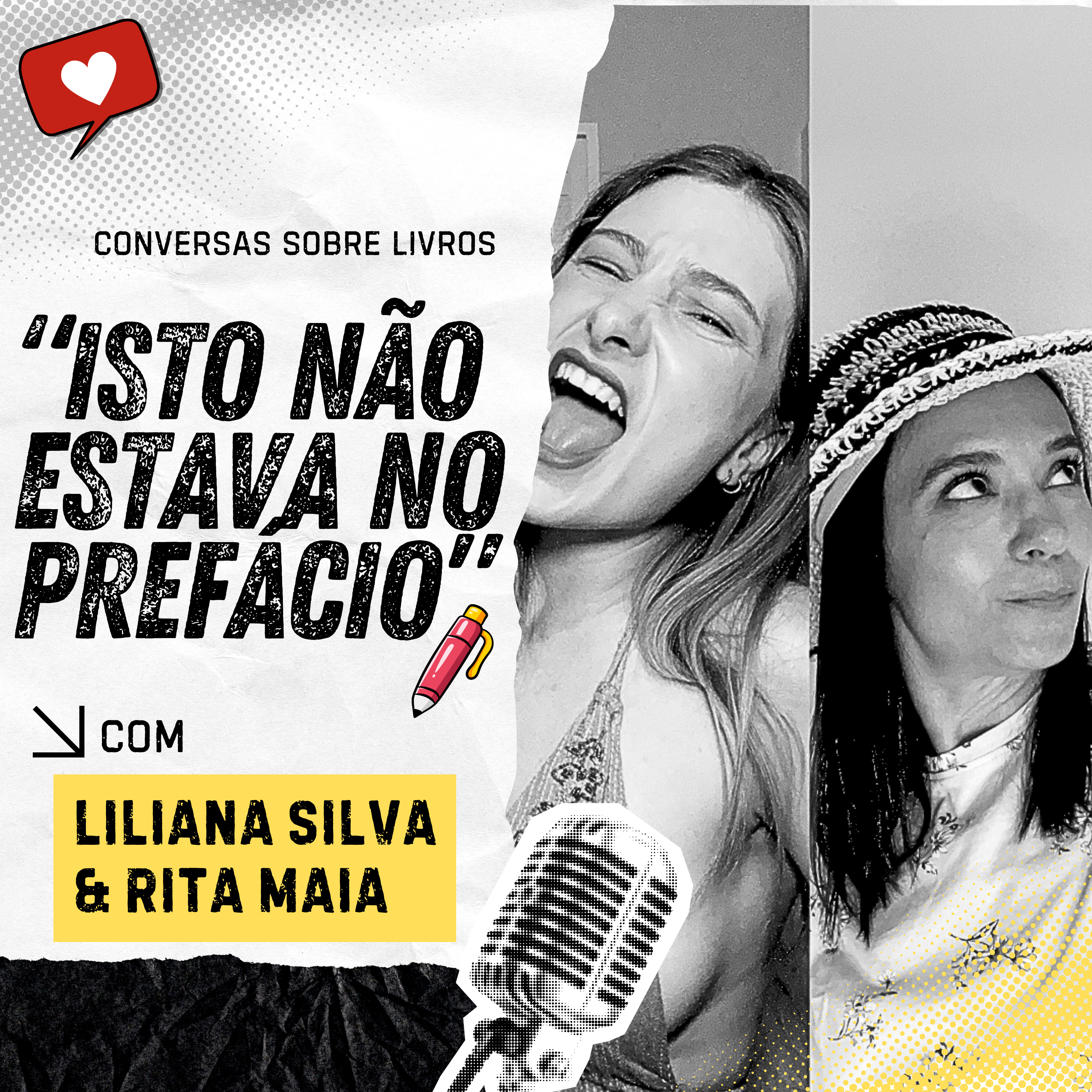 Isto não estava no prefácio #7 Liliana Silva & Rita Maia