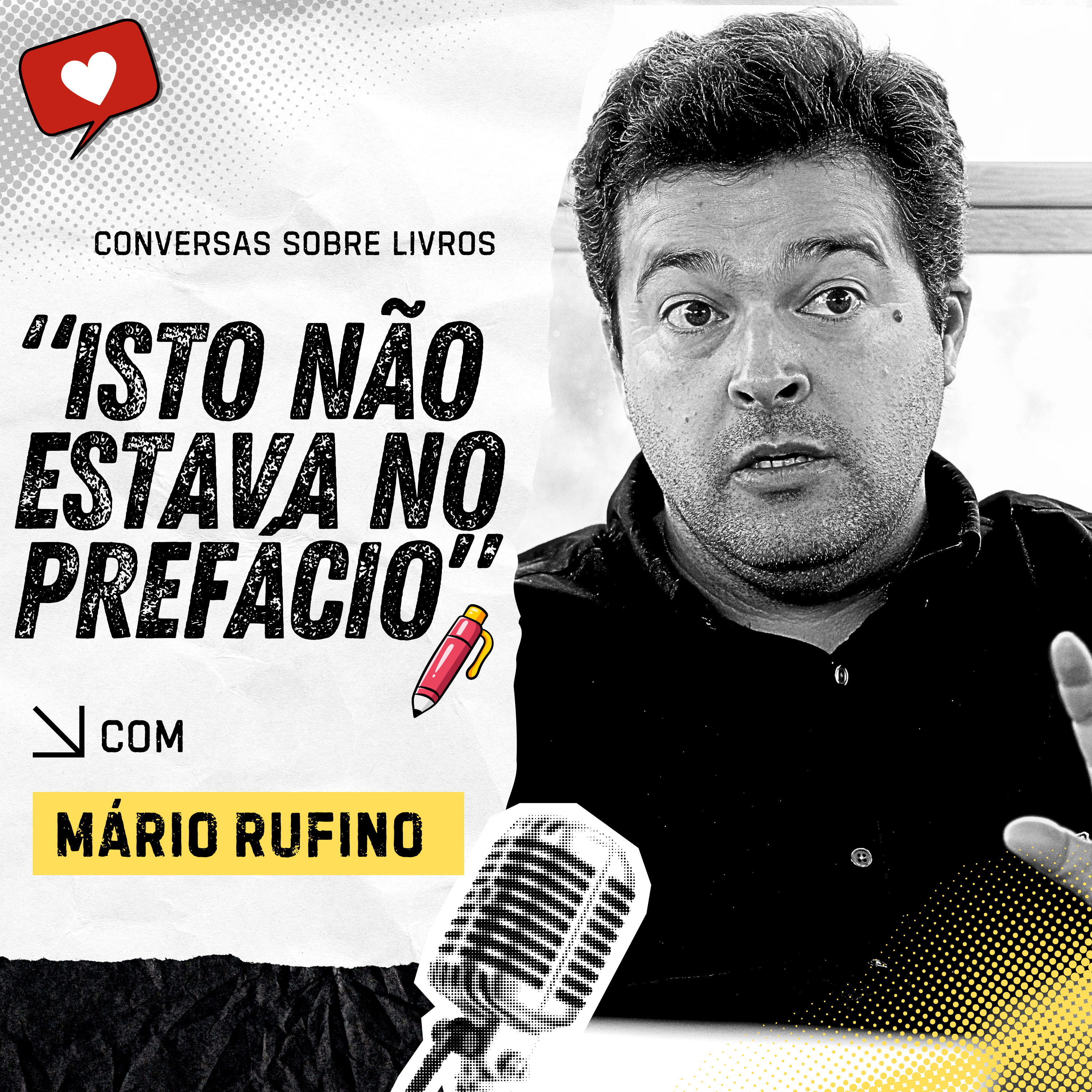 Isto não estava no prefácio #12 Mário Rufino