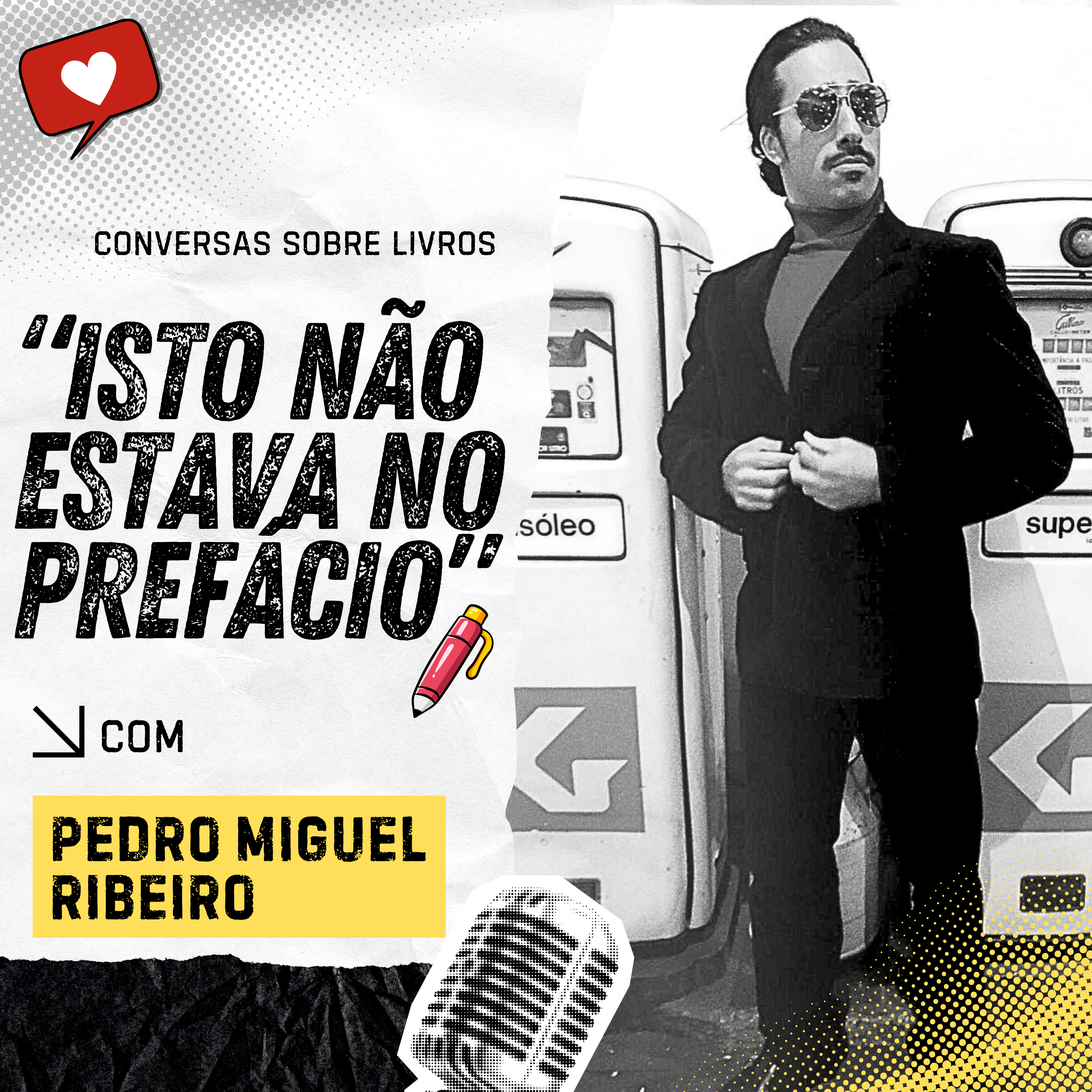 Isto não estava no prefácio #19 Pedro Miguel Ribeiro