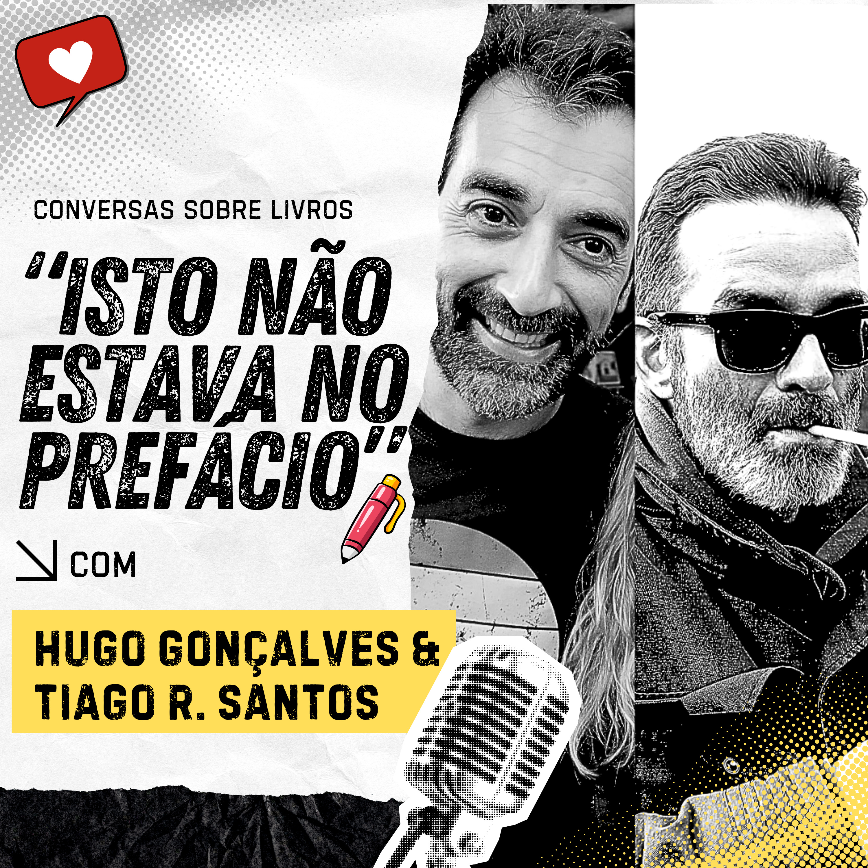 Isto Não Estava no Prefácio #20 (Rabo de Peixe) Hugo Gonçalves & Tiago R. Santos