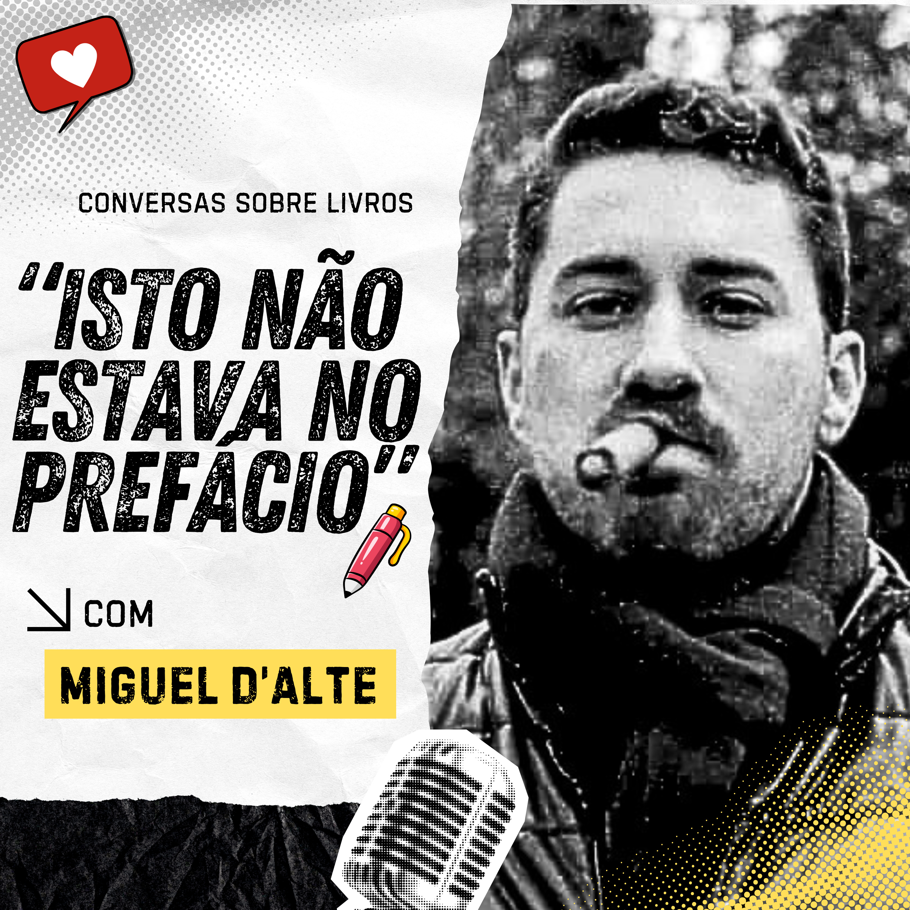 🎙️ Isto não estava no prefácio #23 Miguel d'Alte