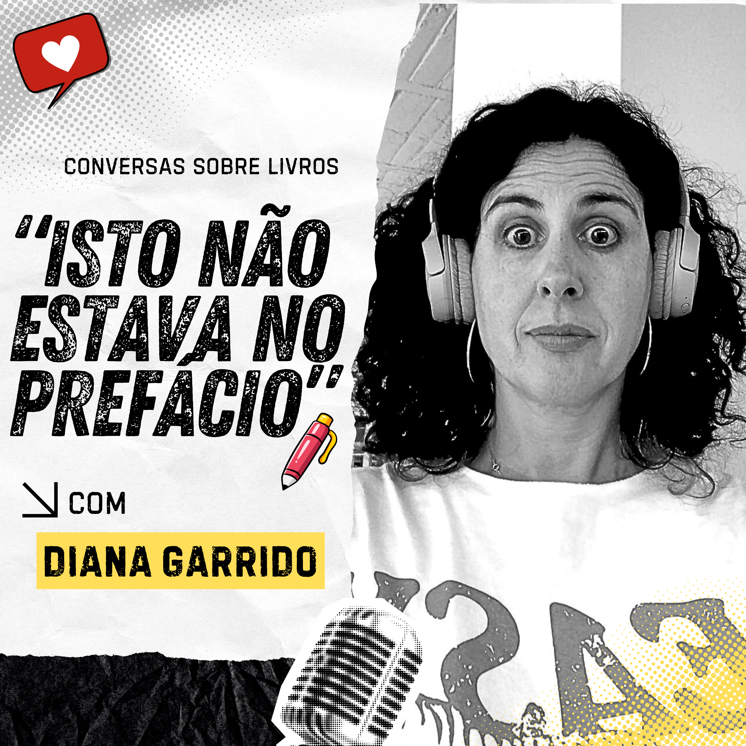 Isto não estava no prefácio #24 Diana Garrido