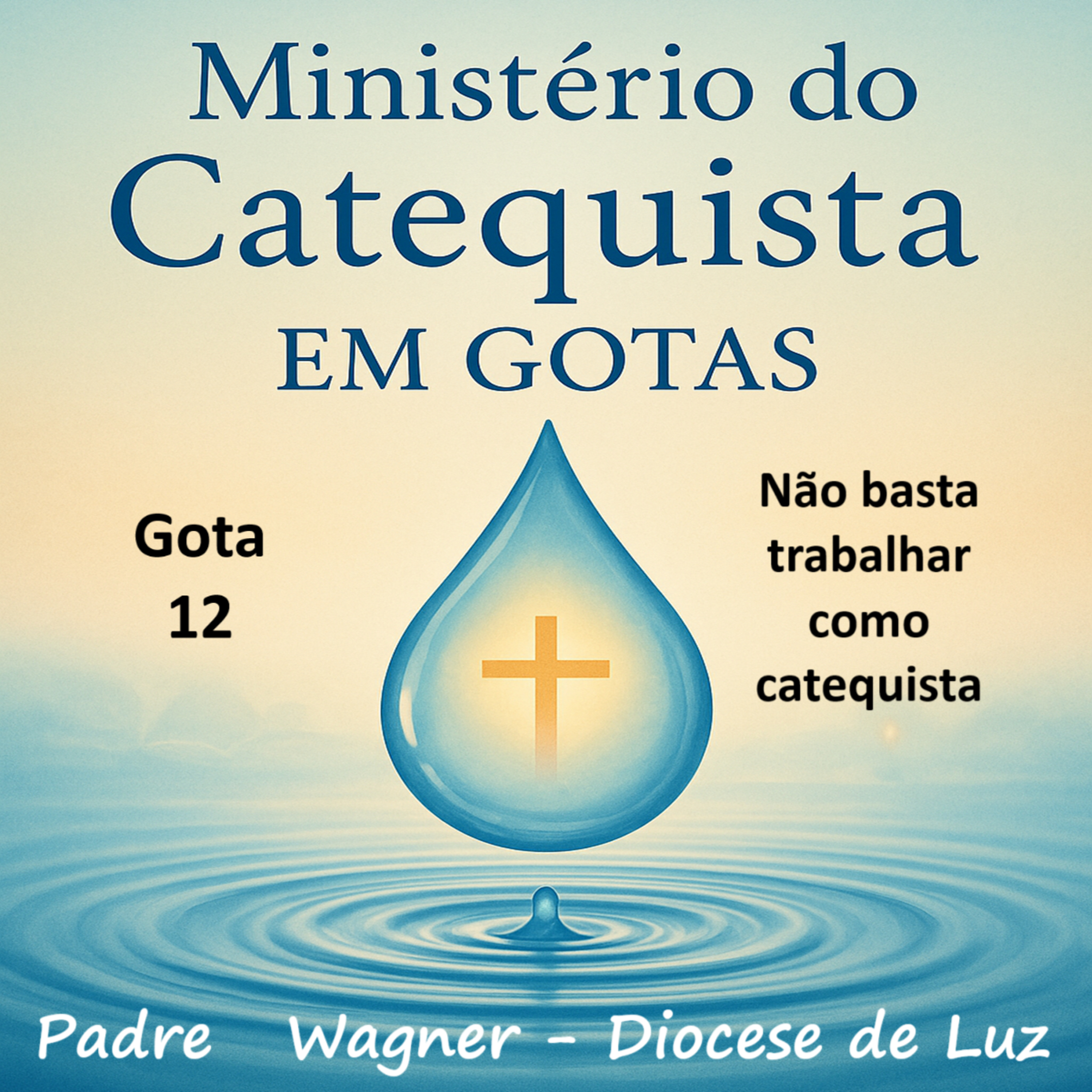 12. “Não basta trabalhar como catequista…” — Papa Francisco episode artwork