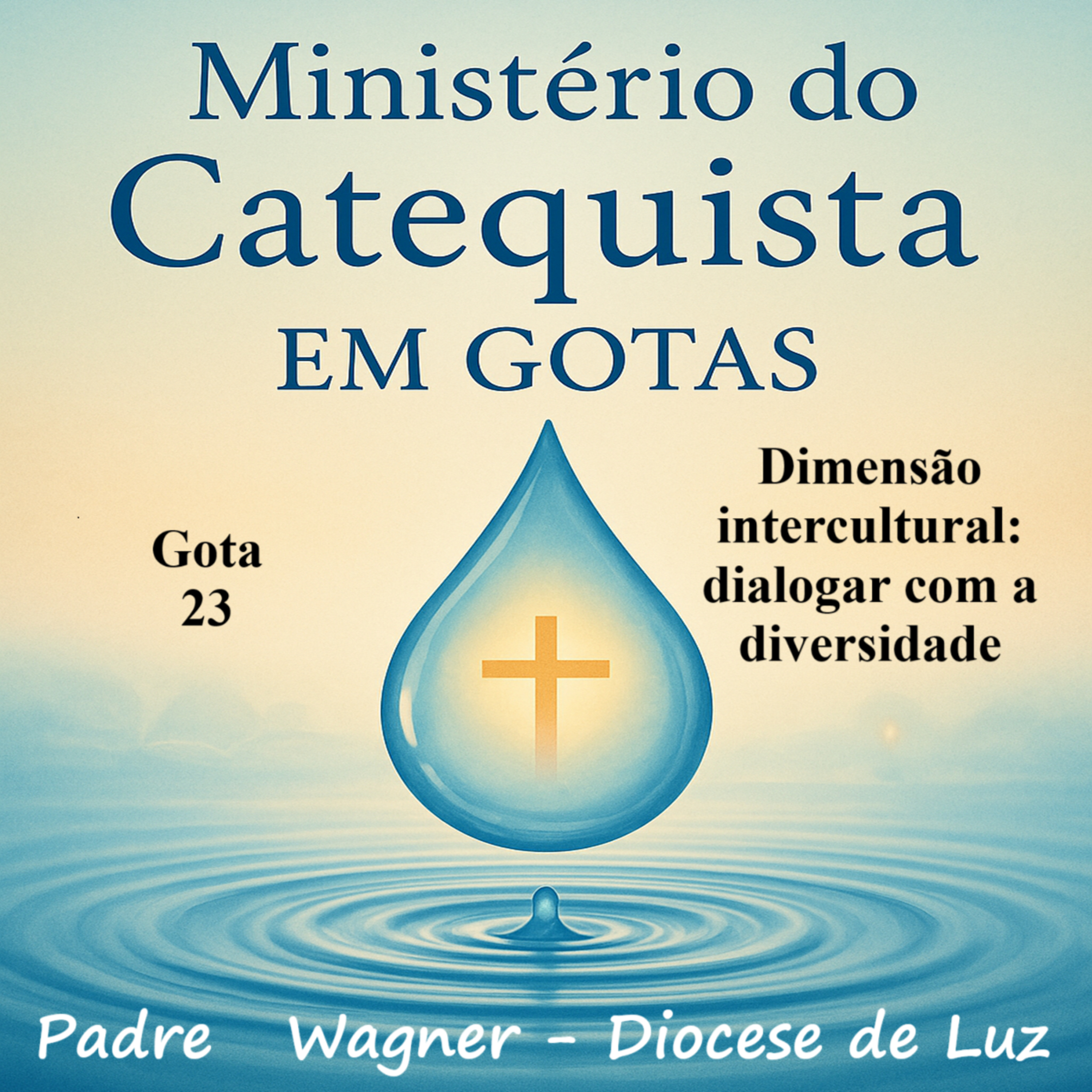 Gota 23 Dimensão intercultural: dialogar com a diversidade episode artwork
