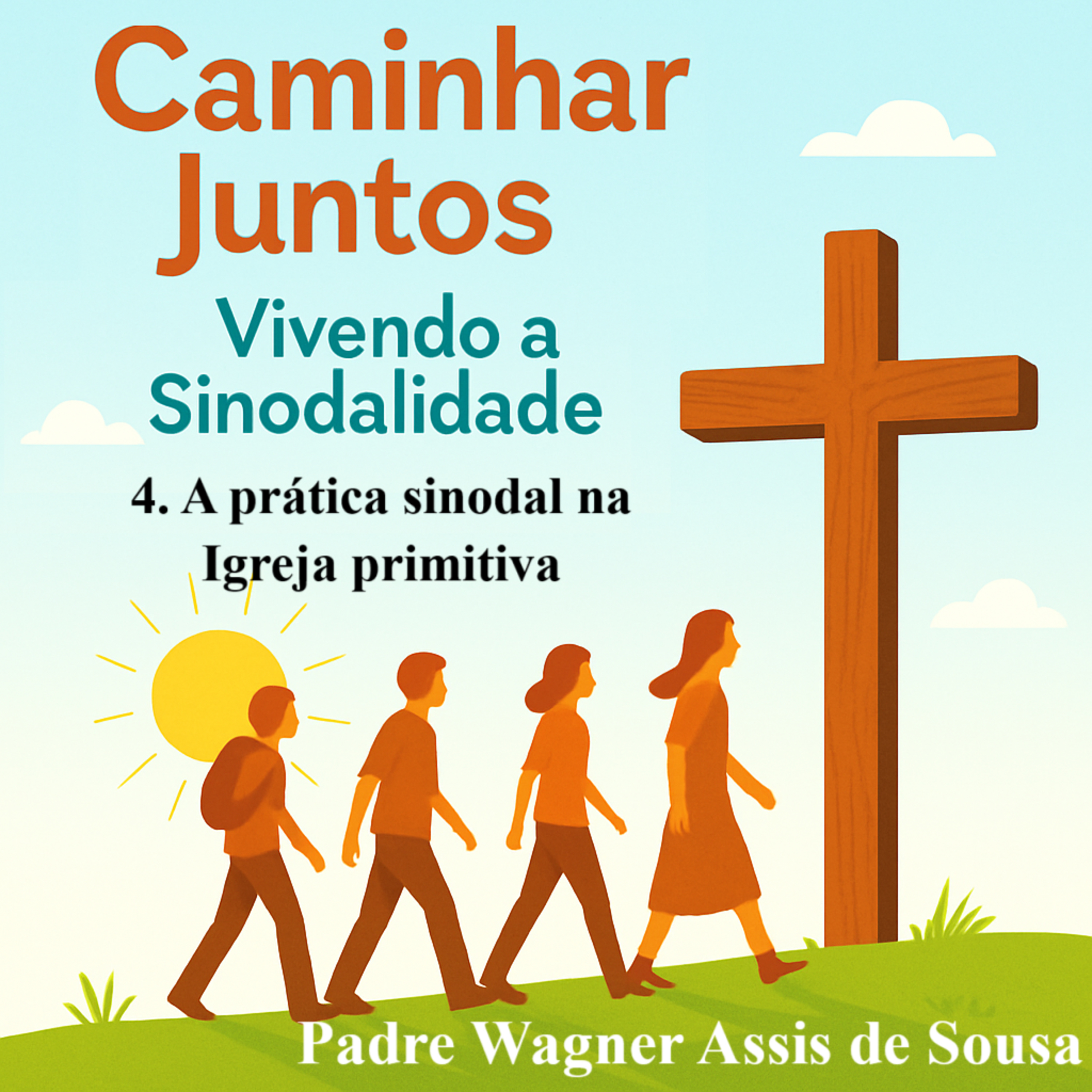 4. A prática sinodal na Igreja primitiva episode artwork