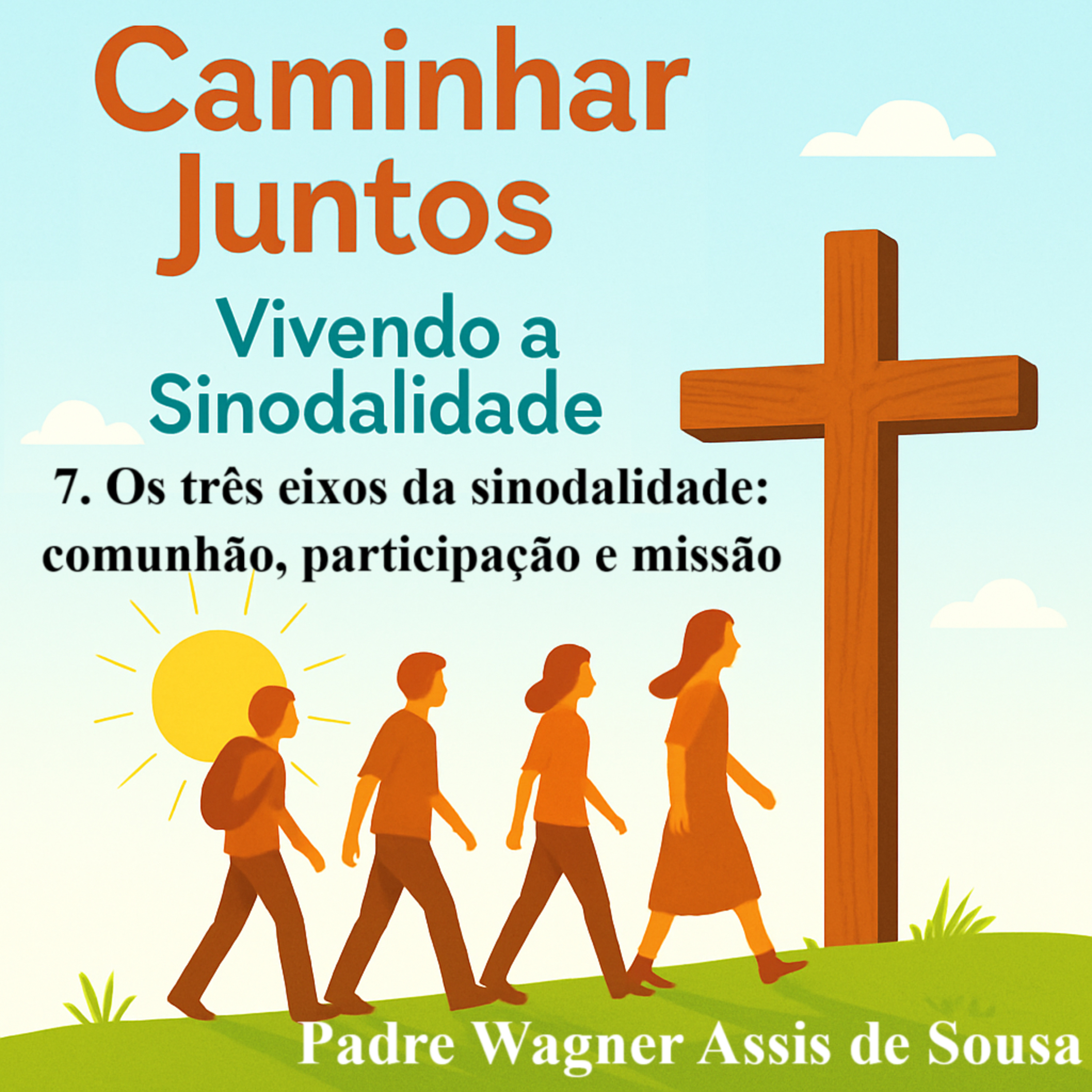 7. A convocação e o processo do Sínodo 2021–2024   episode artwork