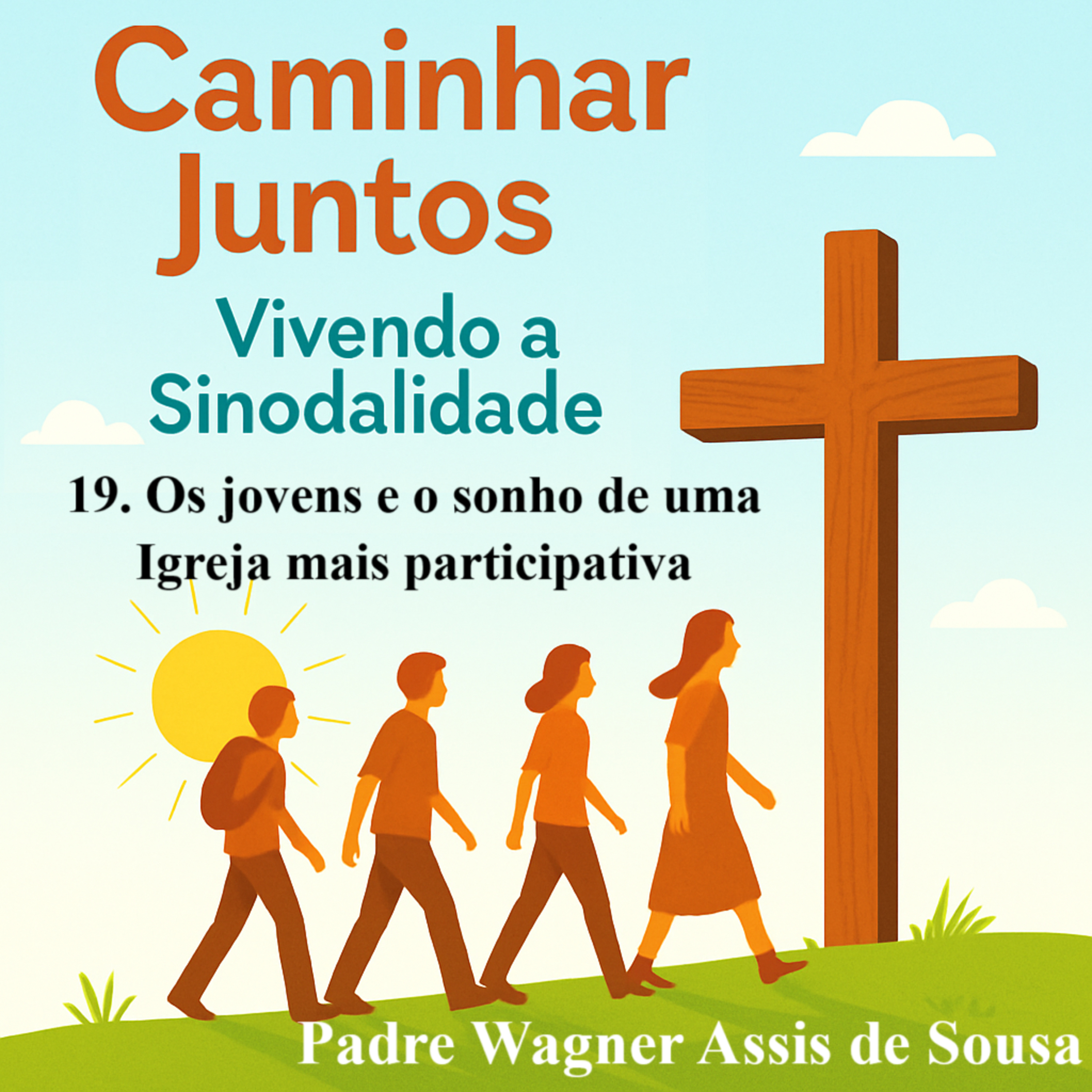 19. Os jovens na Igreja sinodal: presença, escuta e protagonismo   episode artwork