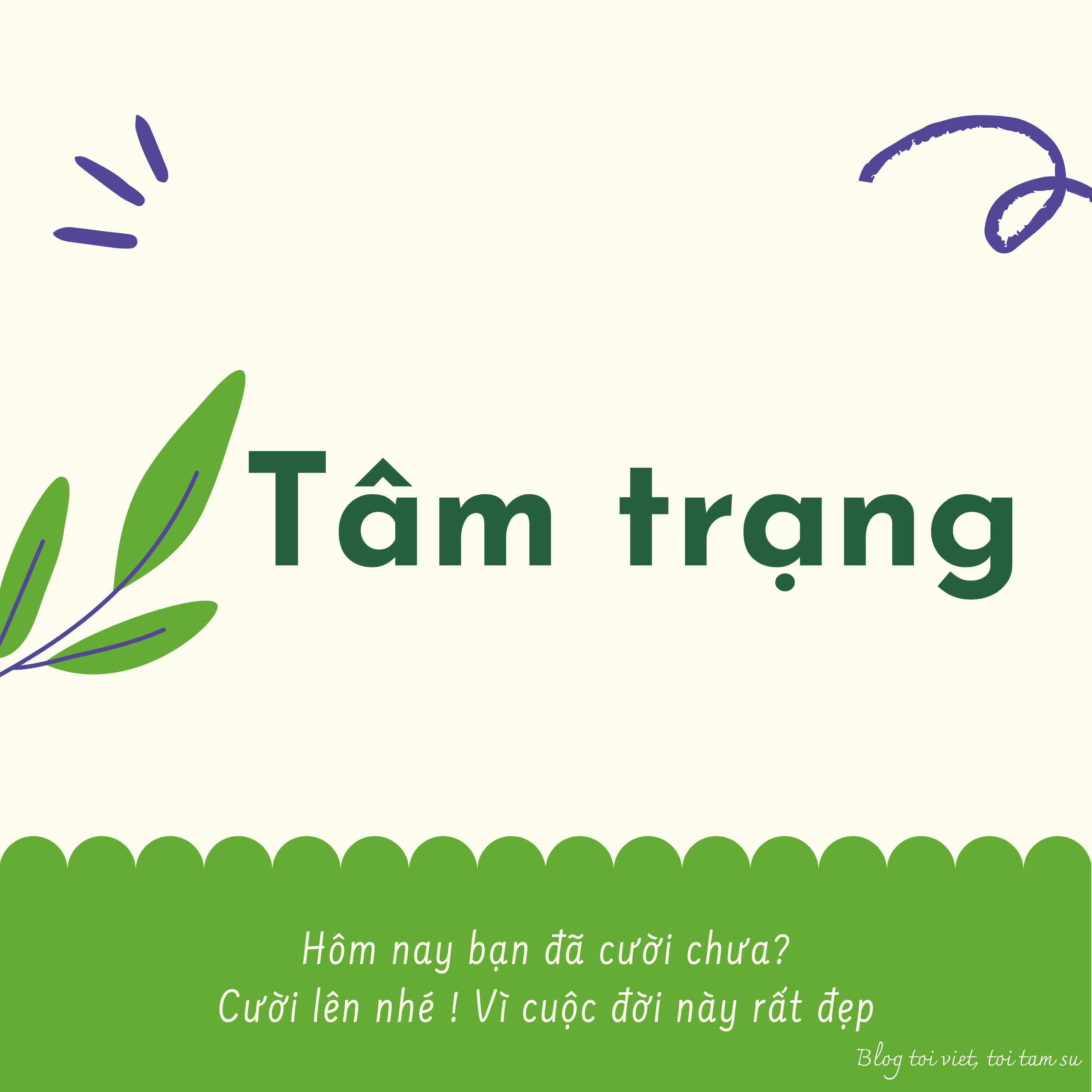 Blog tôi viết, tôi tâm sự