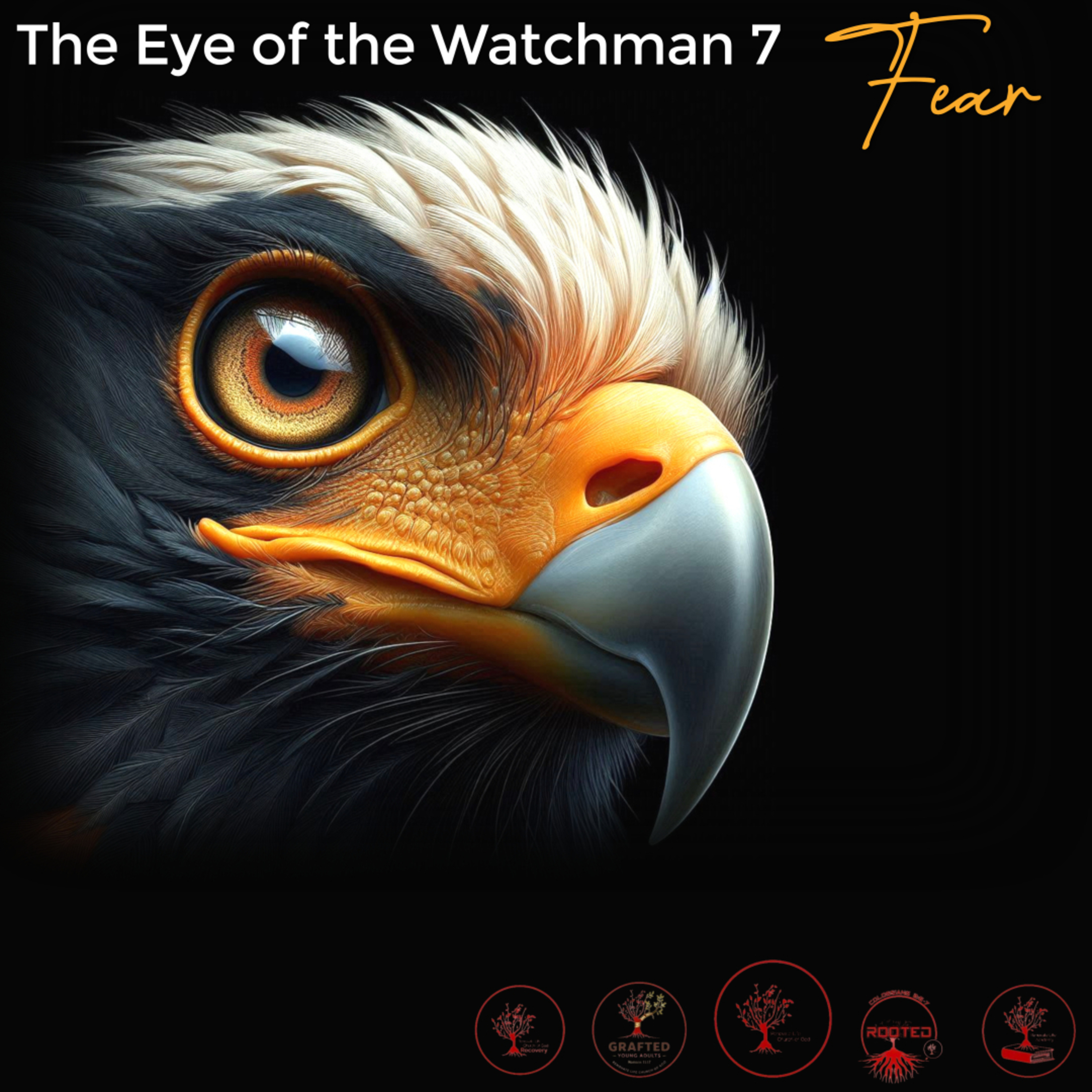 The Eye of the Watchman 7 Fear episode artwork
