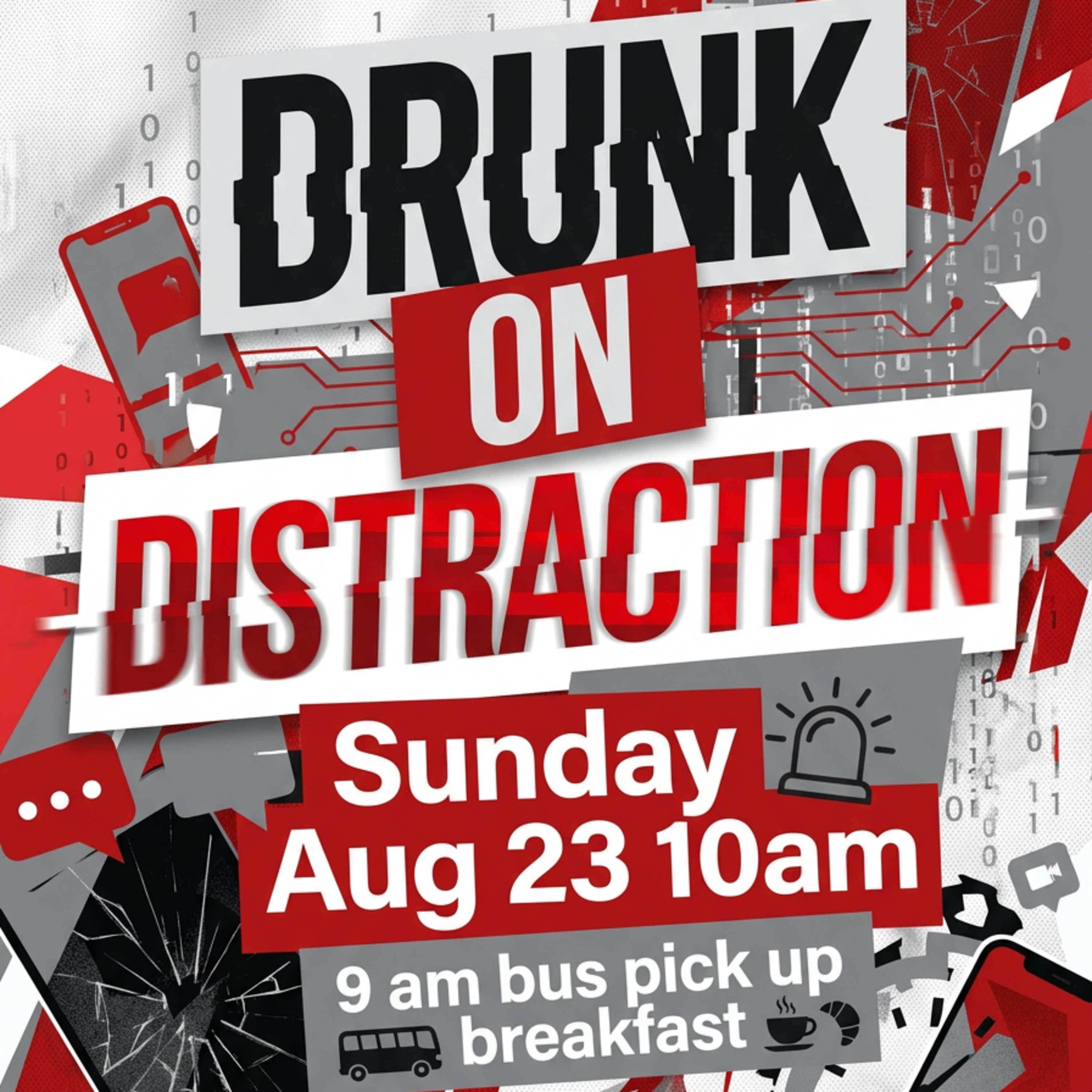 Drunk on Distraction episode artwork