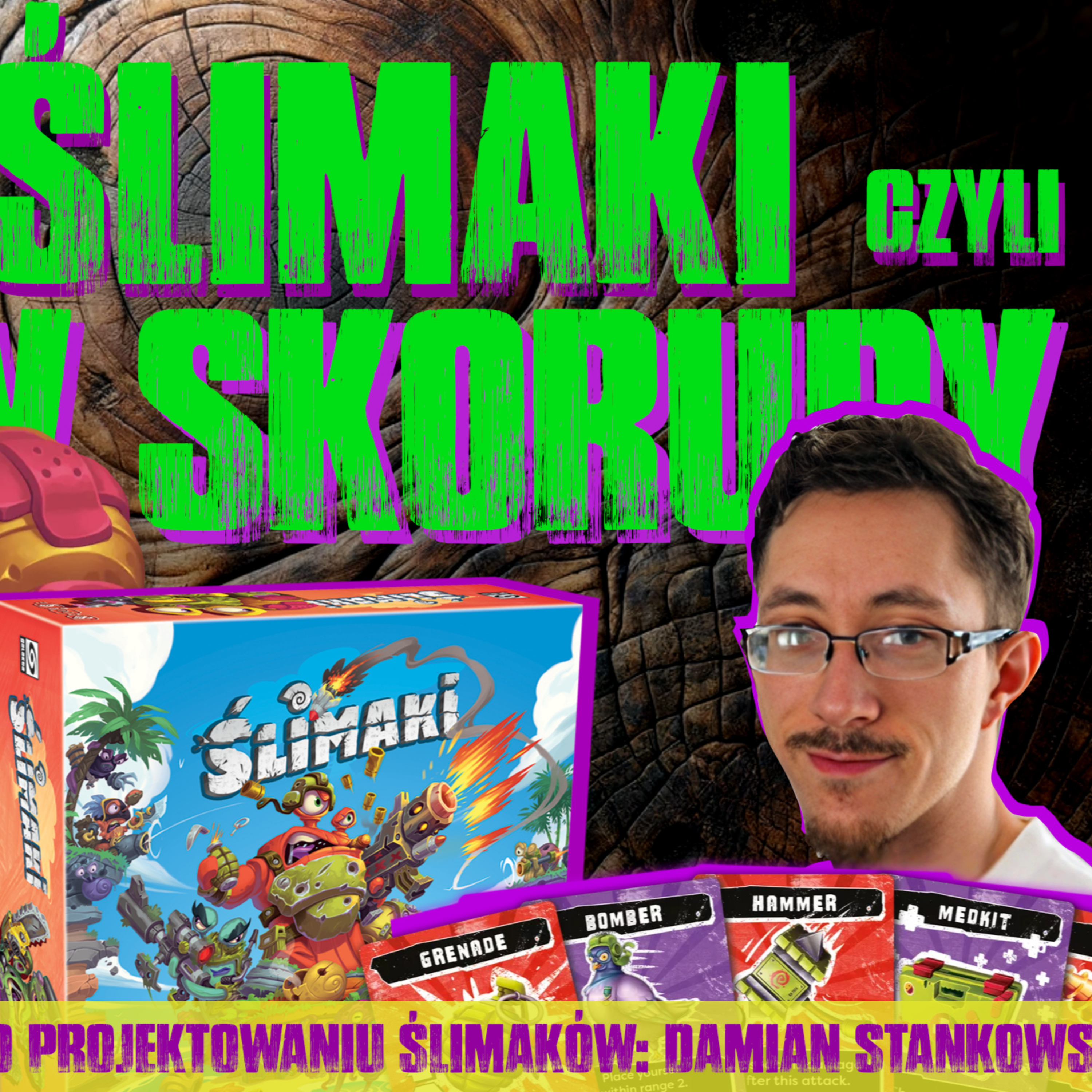 ŚLIMAKI IDĄ NA WOJNĘ episode artwork