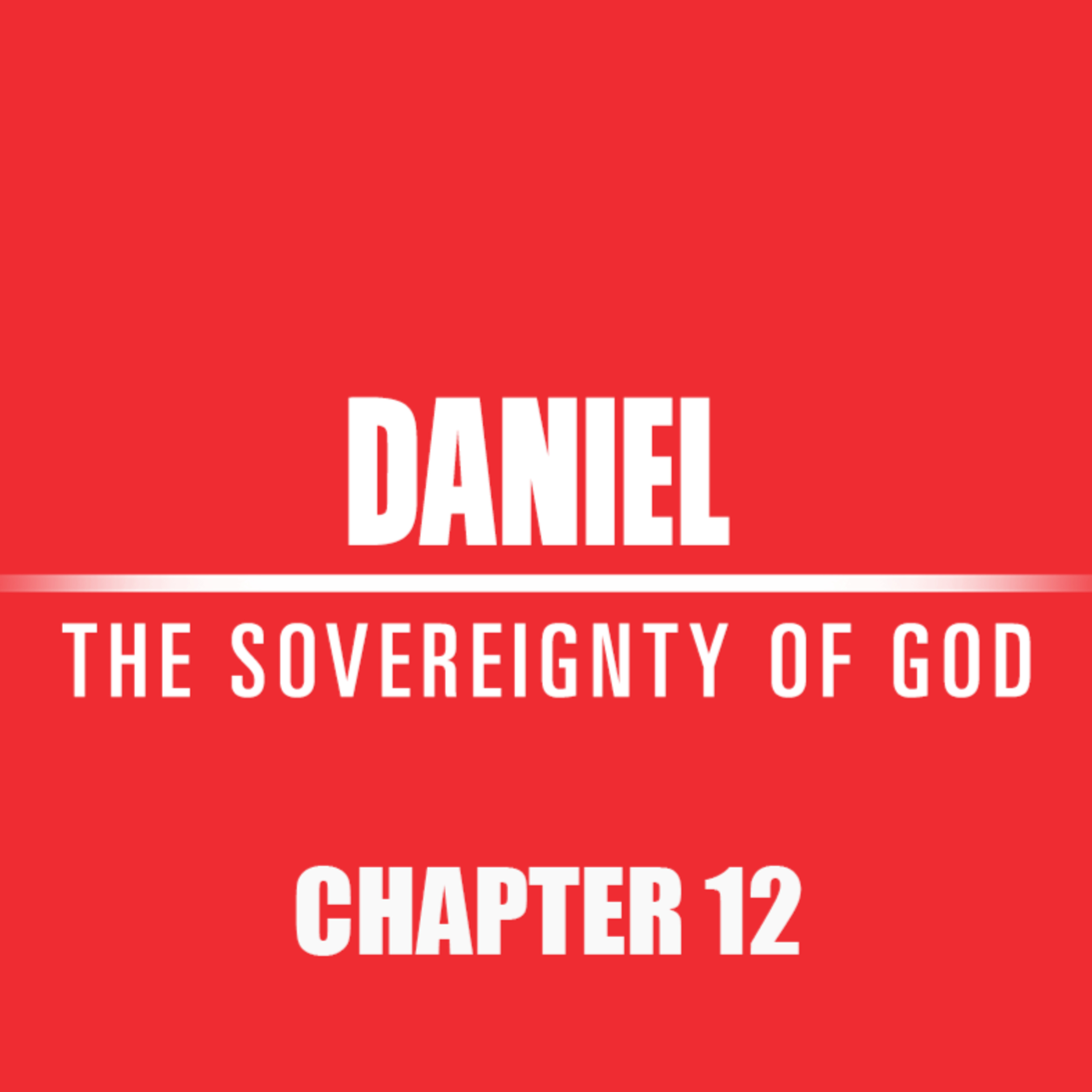 Daniel 12 episode artwork