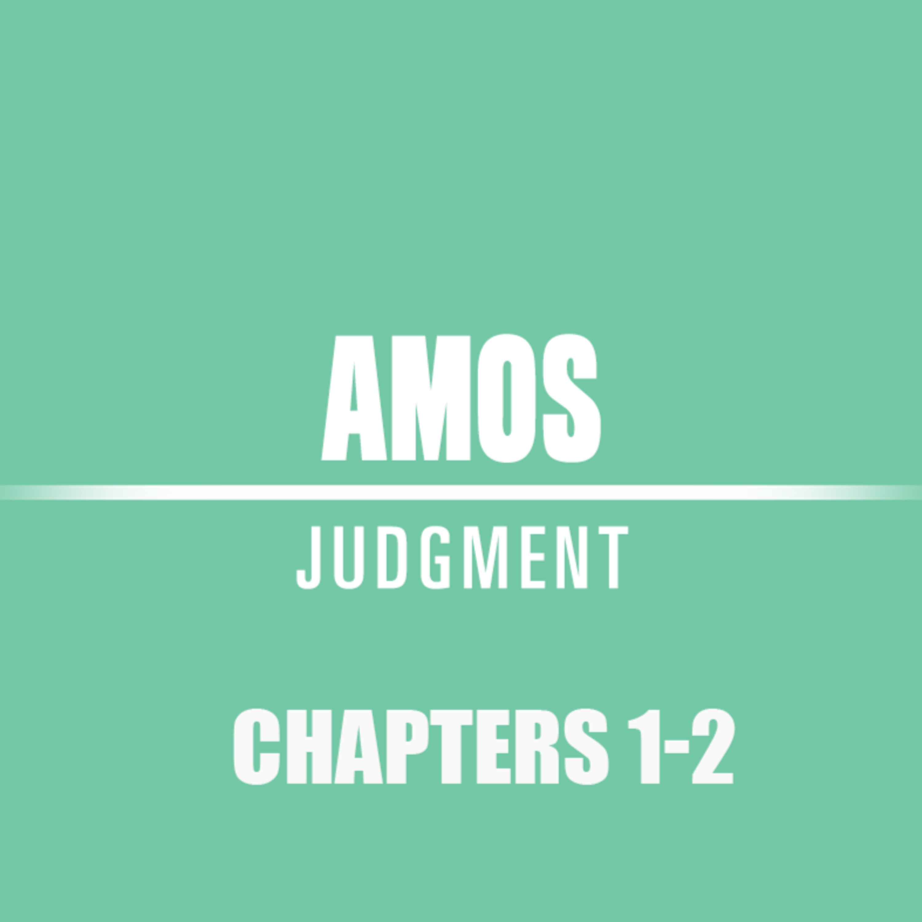 Amos 1 - 2 episode artwork
