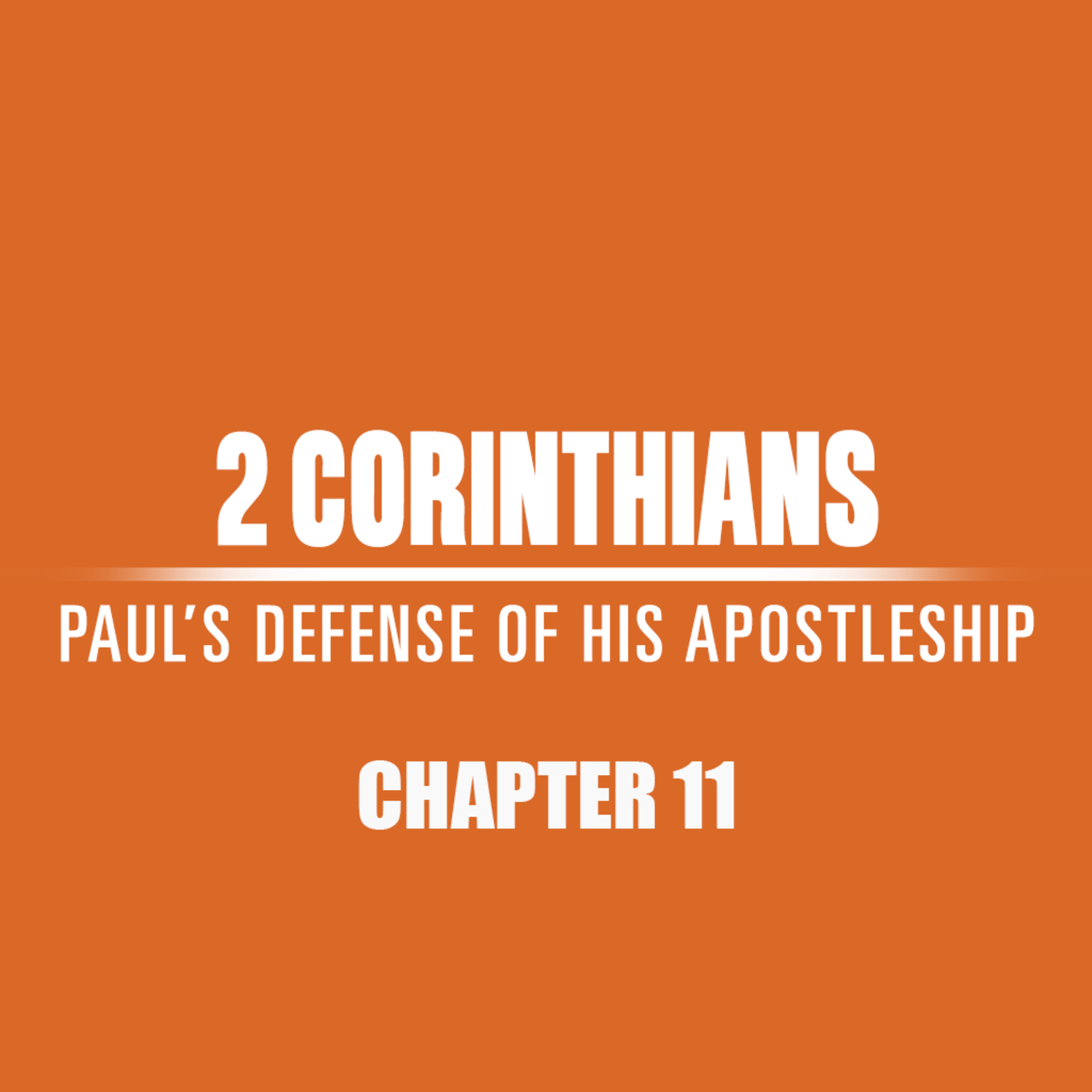 2 Corinthians 11 "No Great Thing" episode artwork