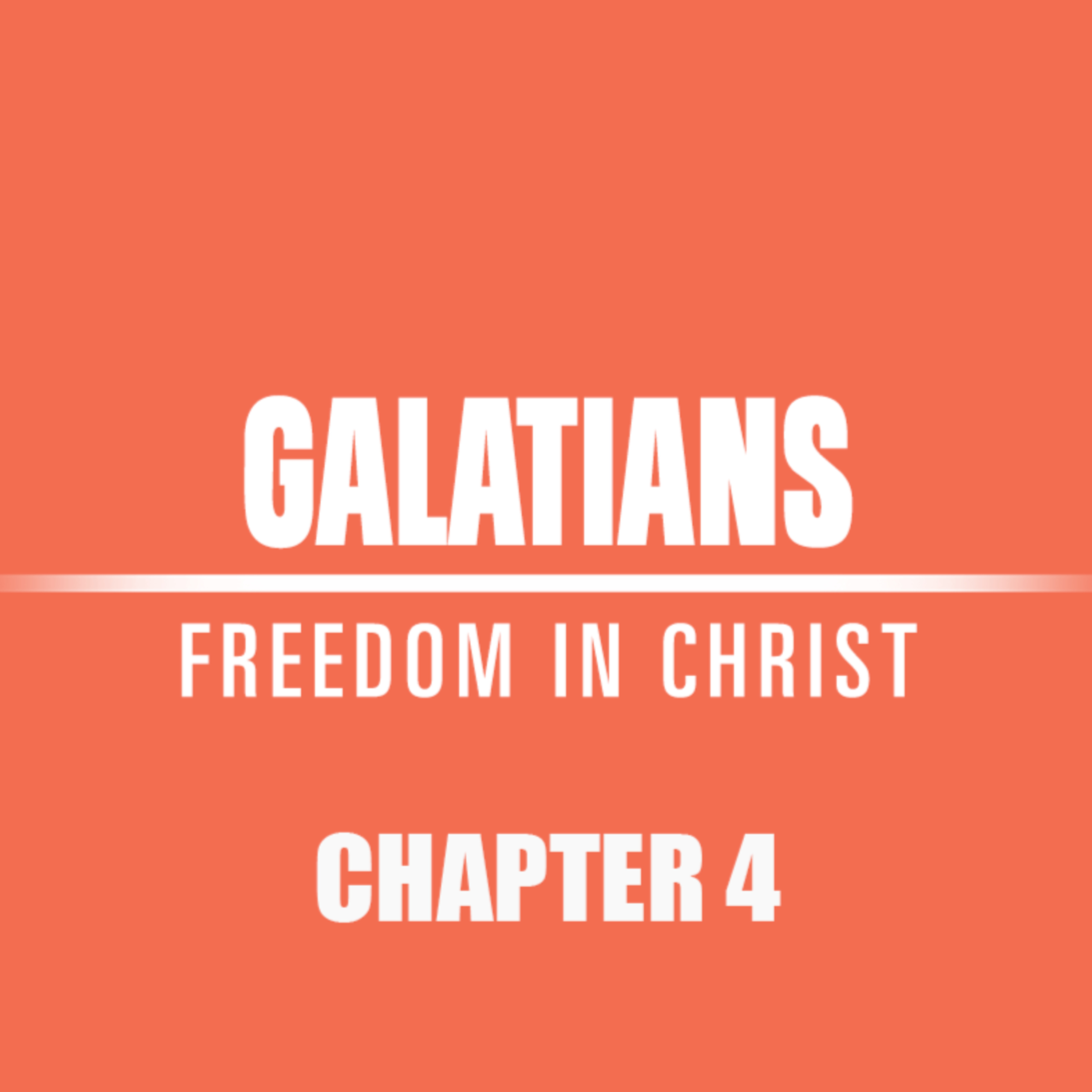 Galatians 4 "Abba, Father" episode artwork