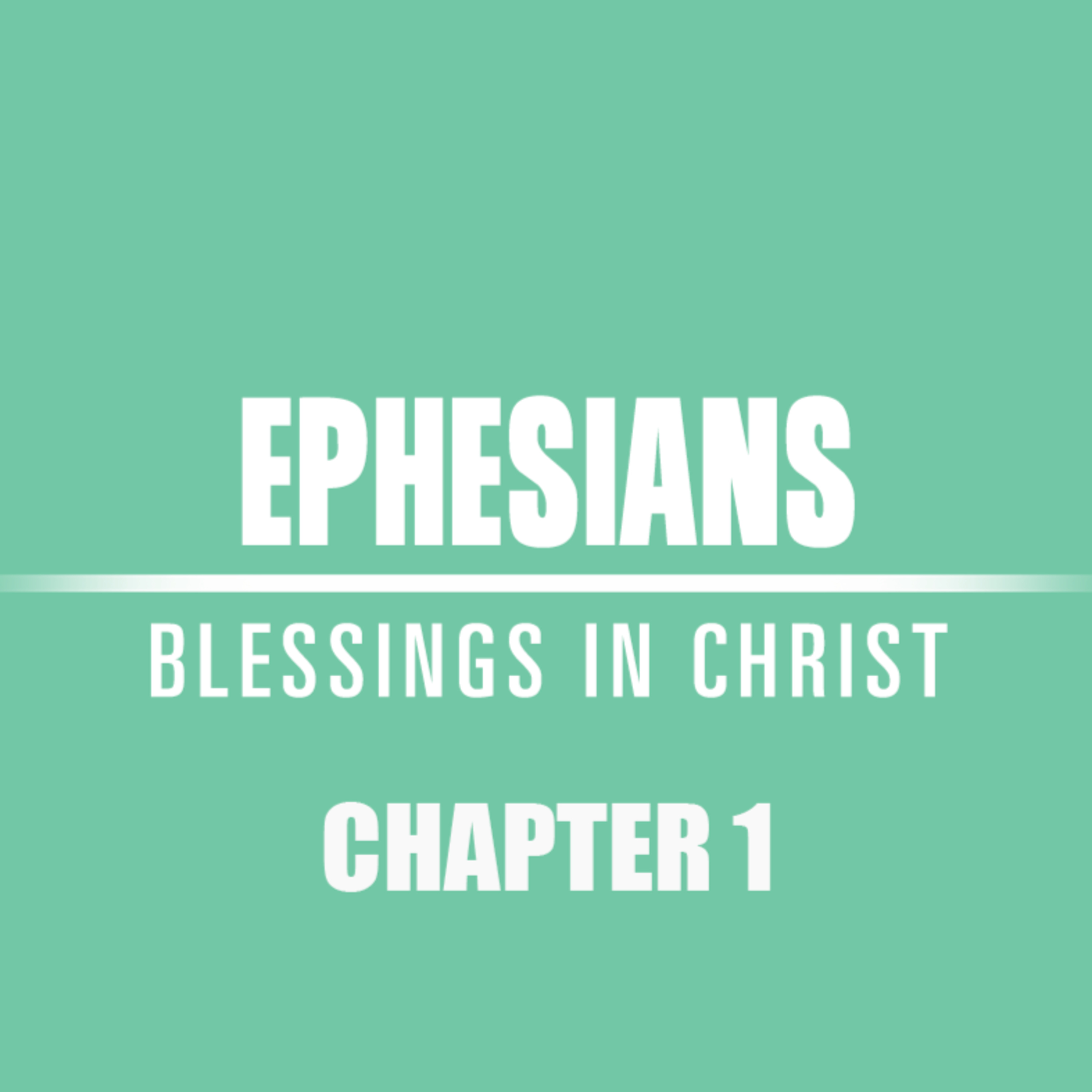 Ephesians 1 "That You May Know" episode artwork