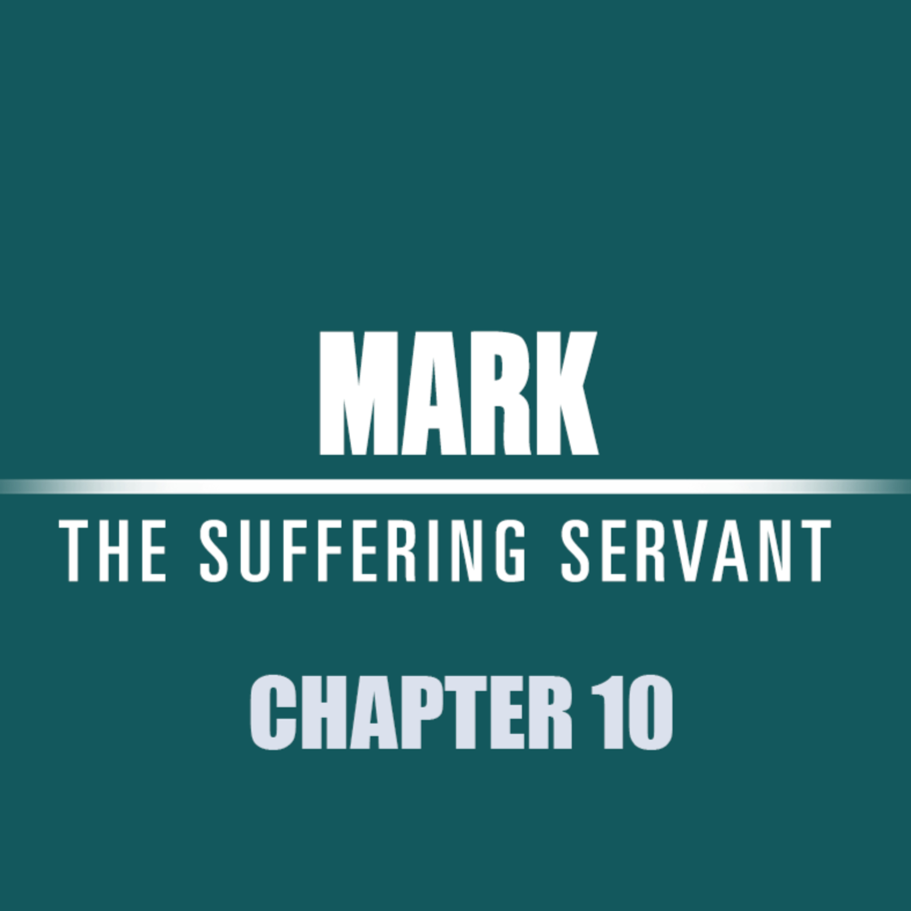 Mark 10 : 1 - 27 "Greatly Astonished" episode artwork