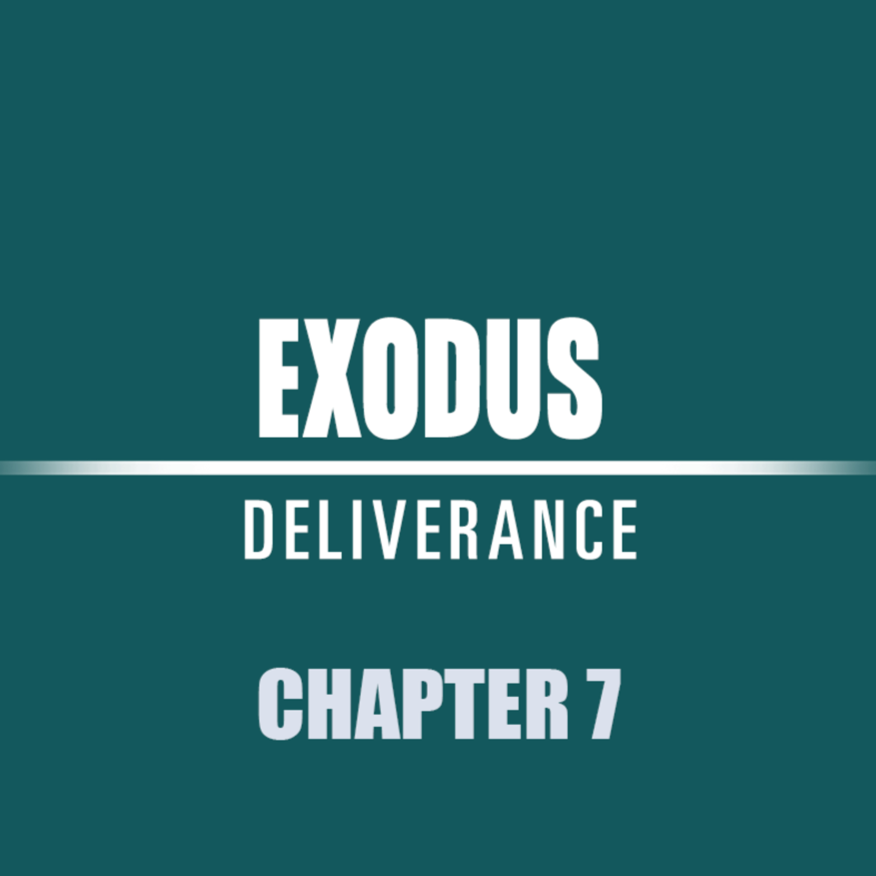 Exodus 7 episode artwork