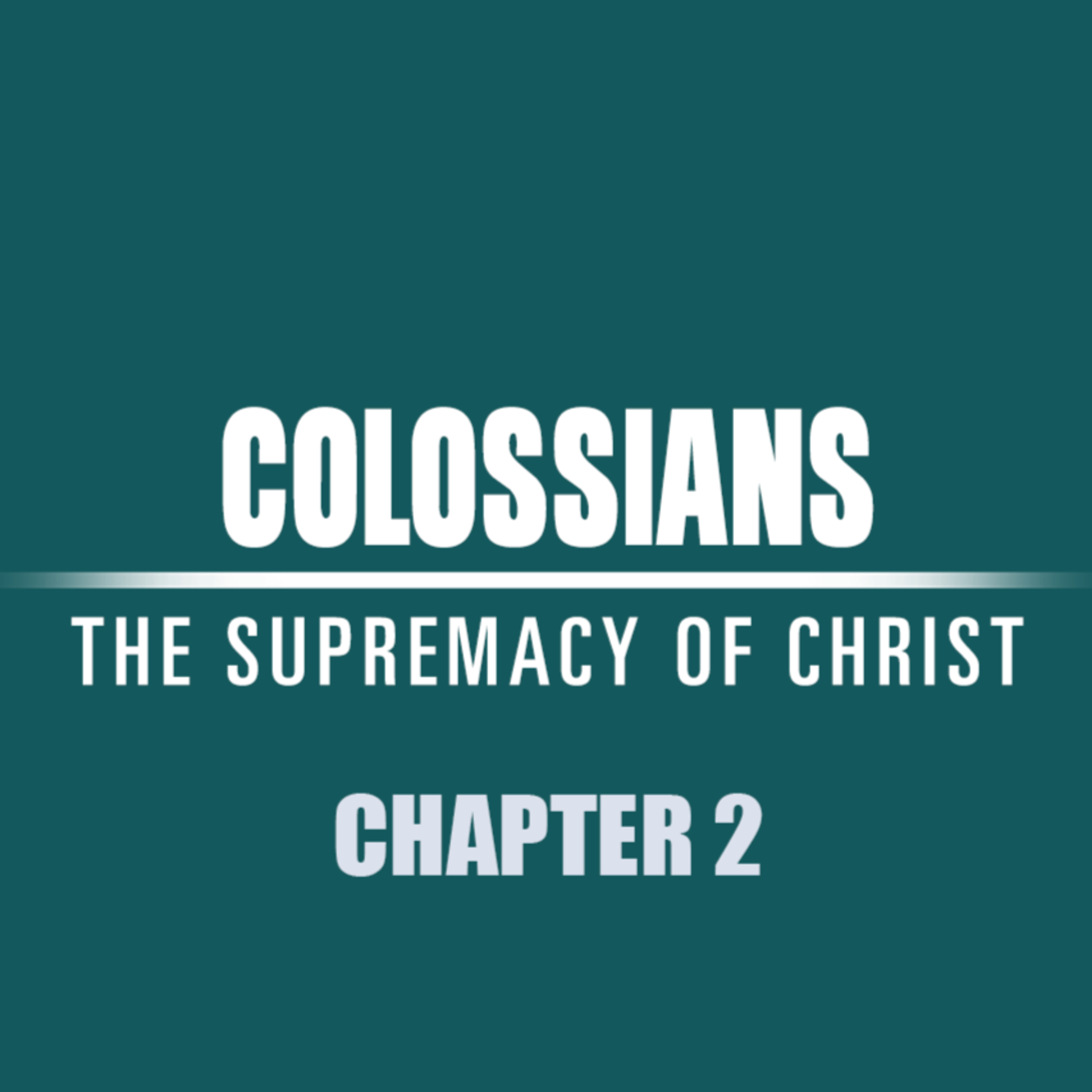 Colossians 2 "Knit Together" episode artwork