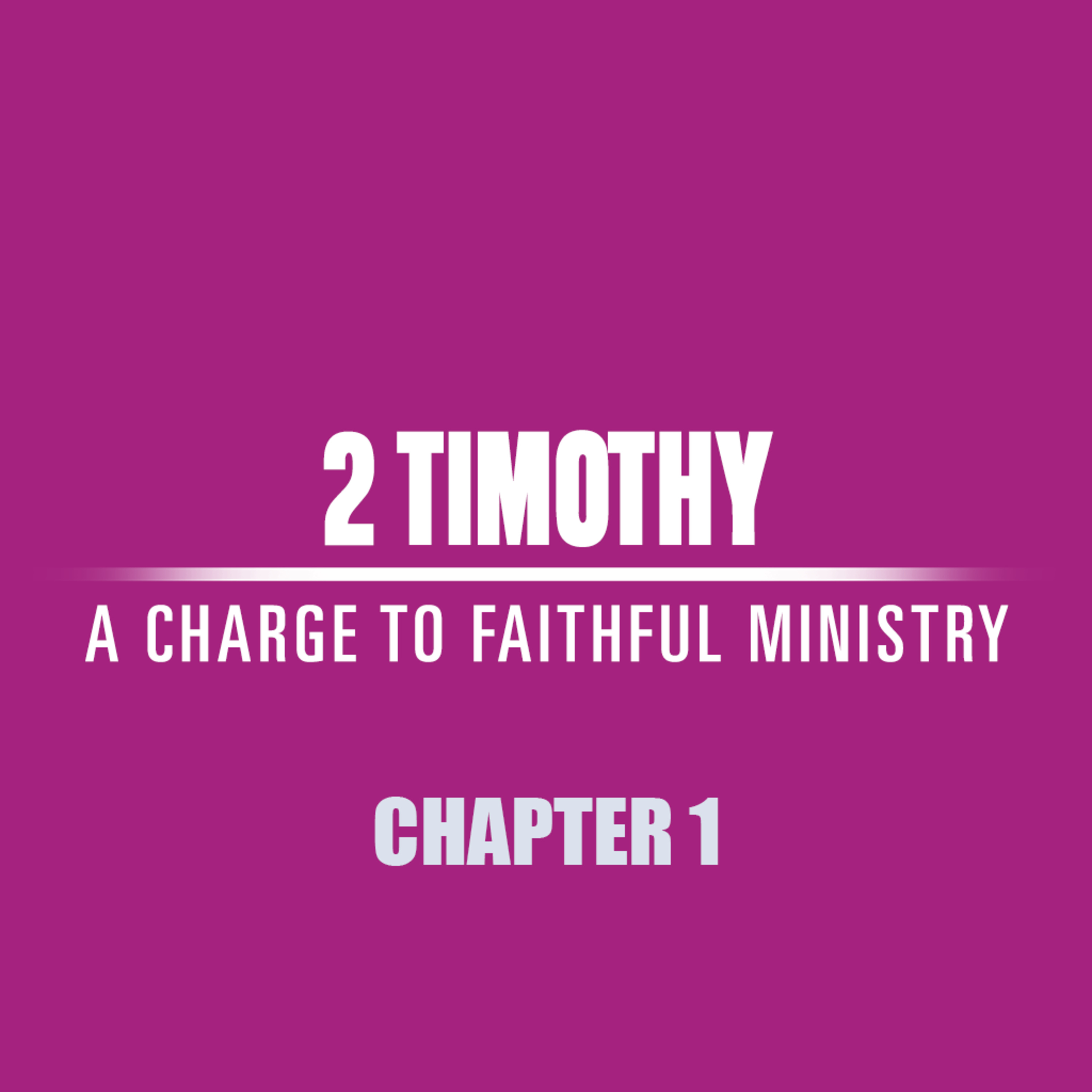 2 Timothy 1 "The Promise of Life" episode artwork