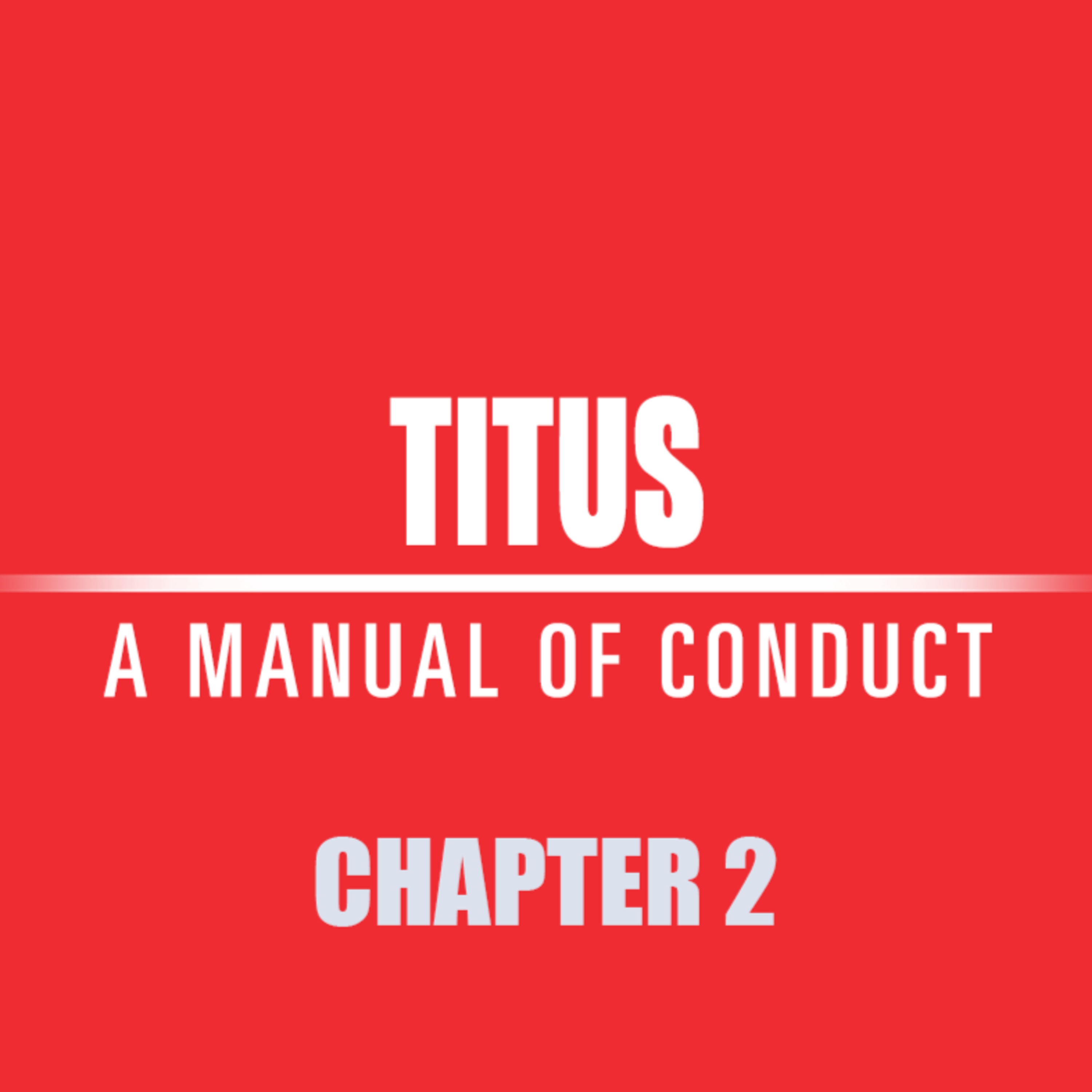 Titus 2 "Sound in Faith" episode artwork