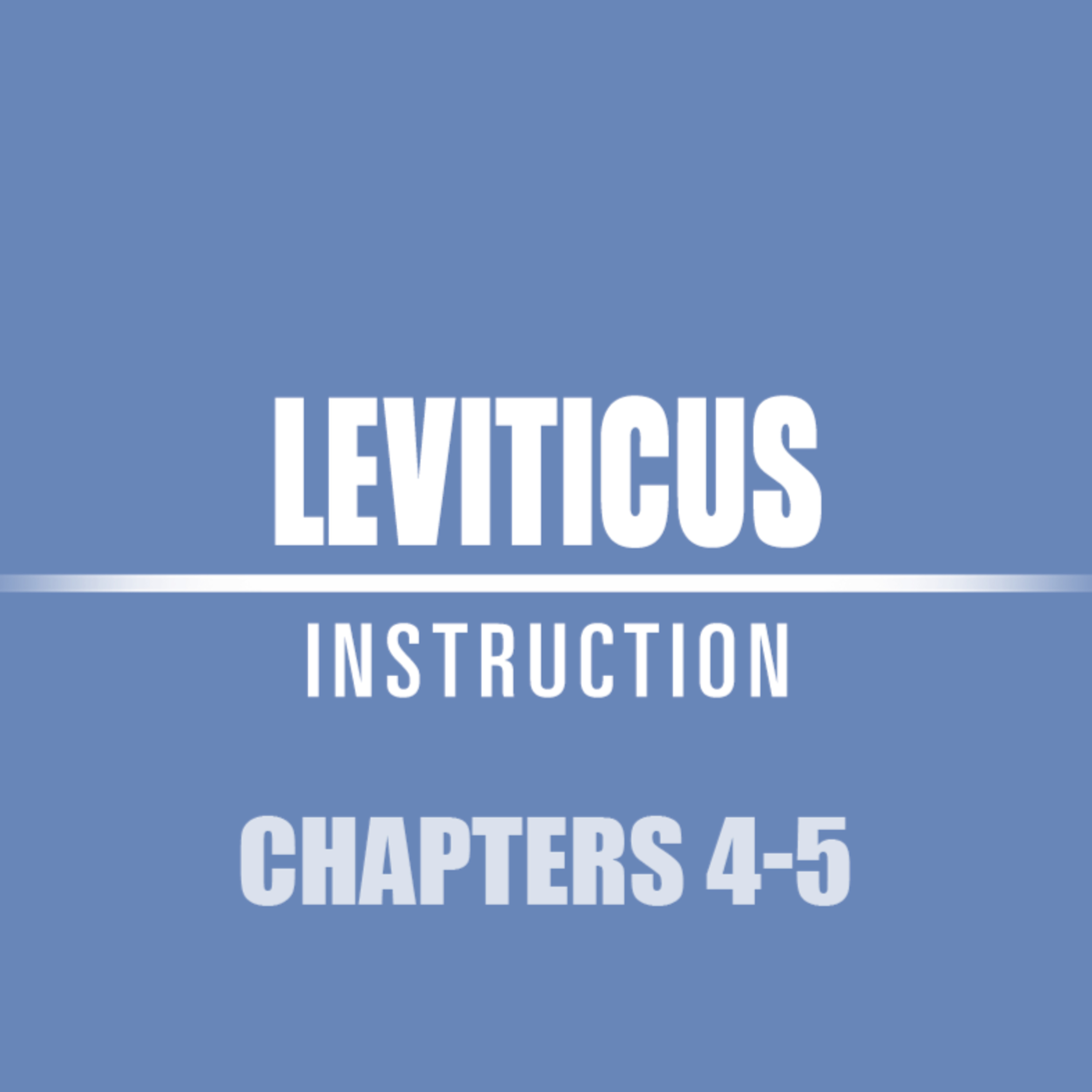 Leviticus 4 - 5 episode artwork