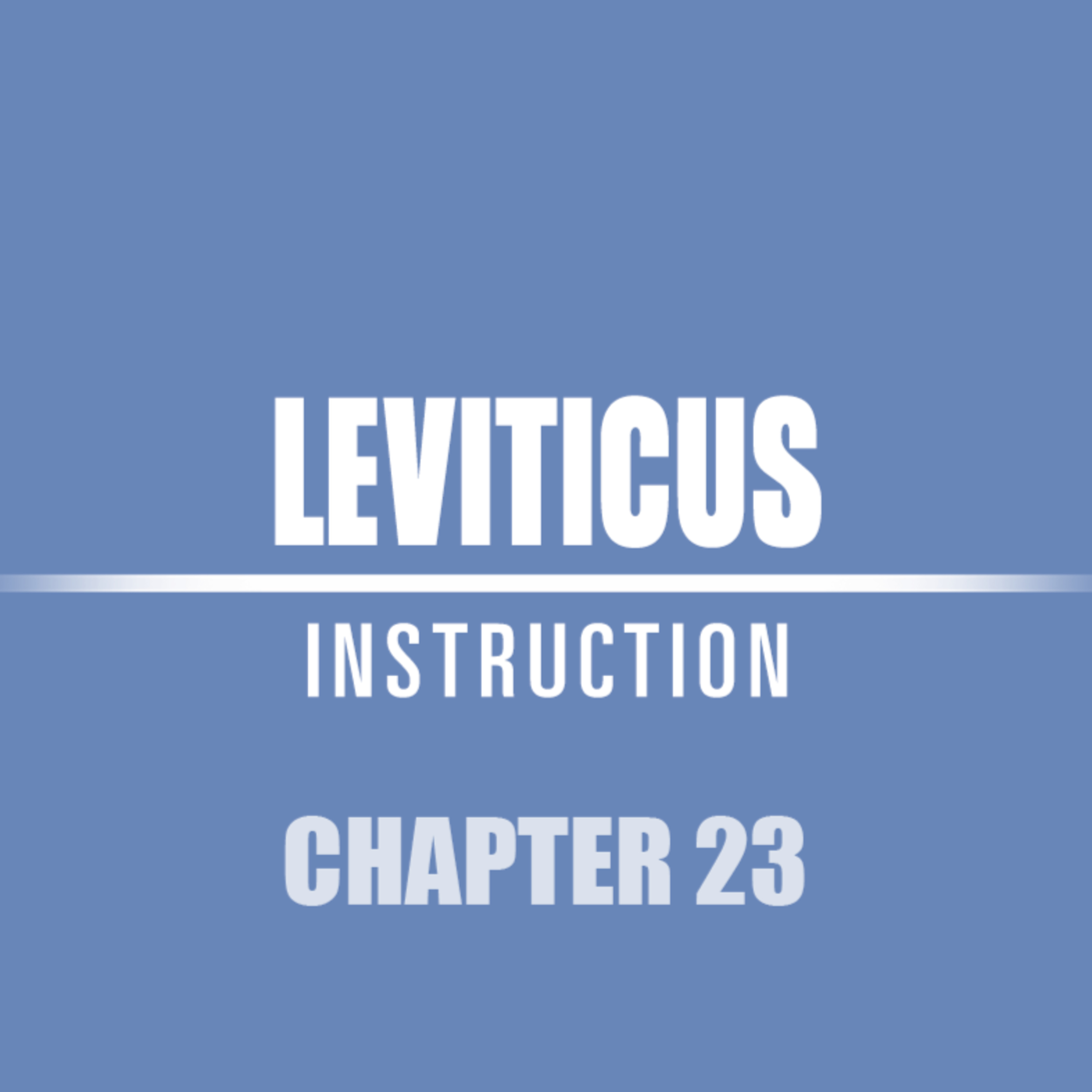 Leviticus 23 episode artwork