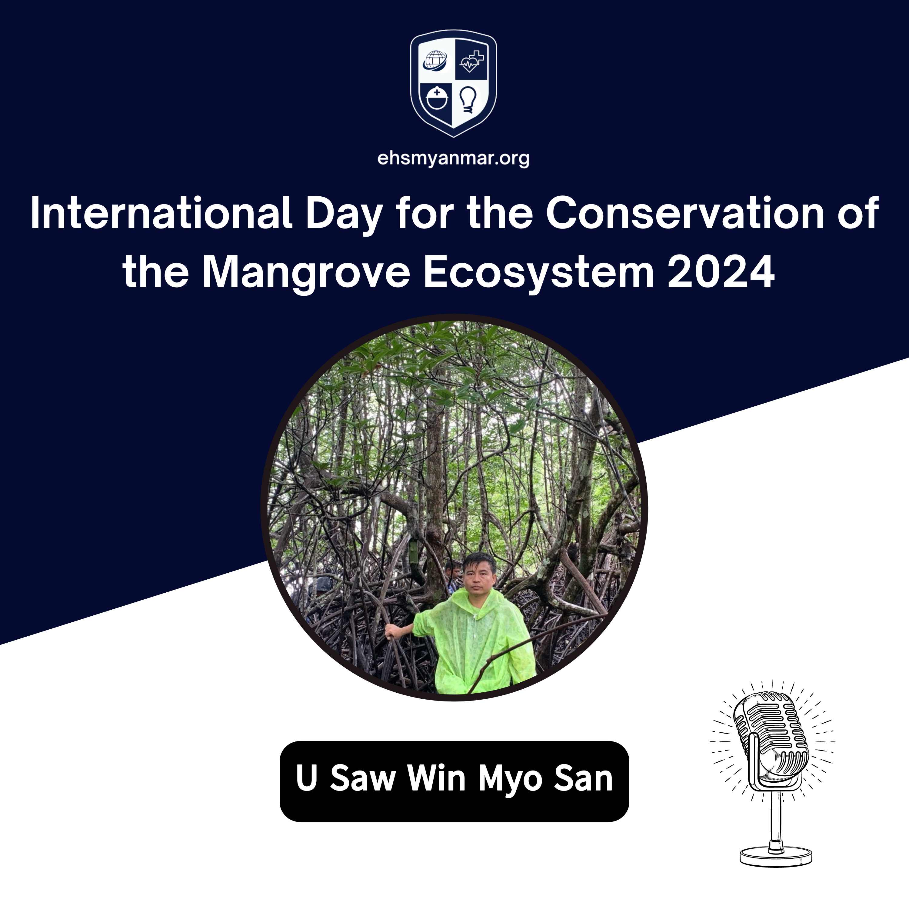 EHS Myanmar Monthly Podcast