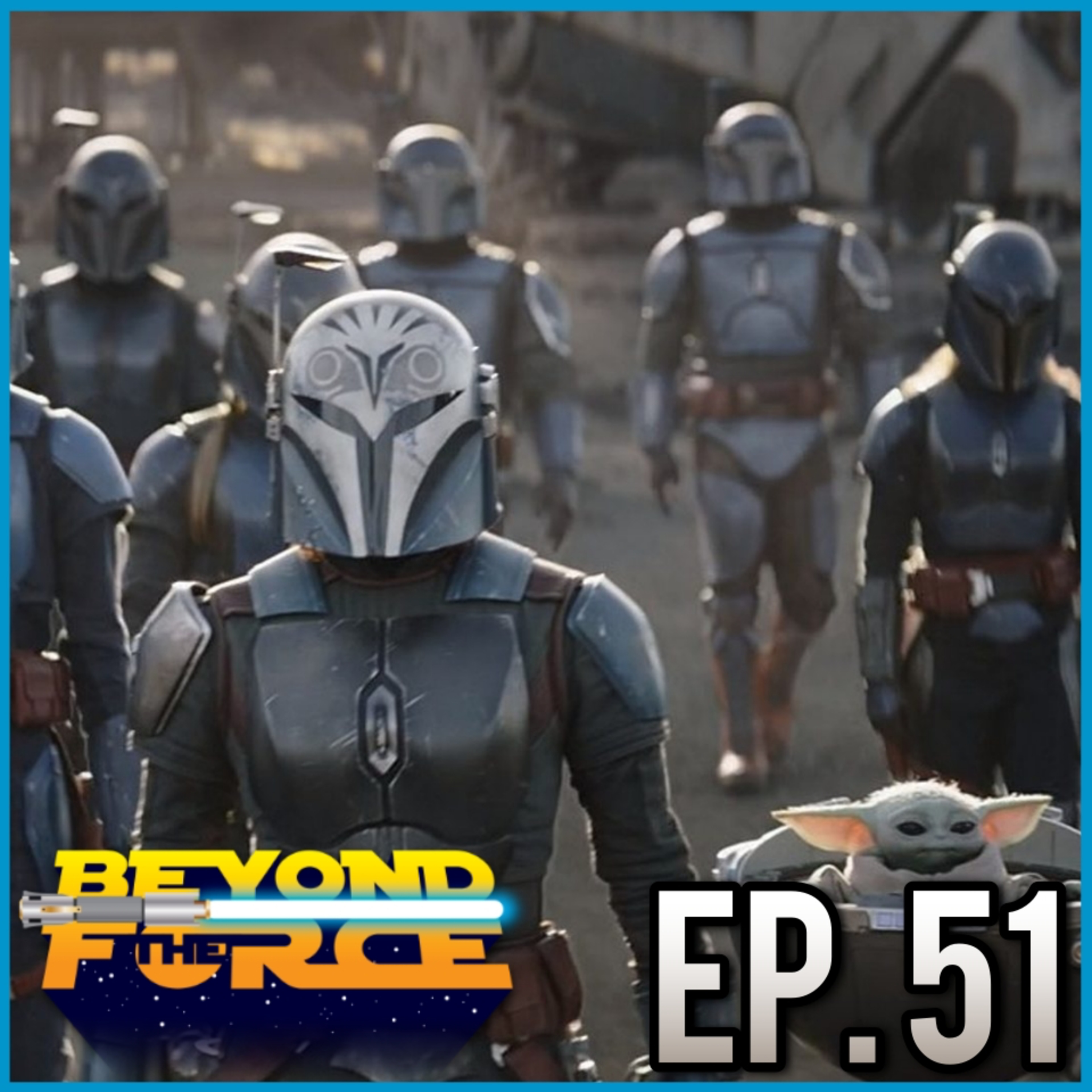 The Mandalorian - The Spies (2023) | Beyond the Force Ep. 51 episode artwork